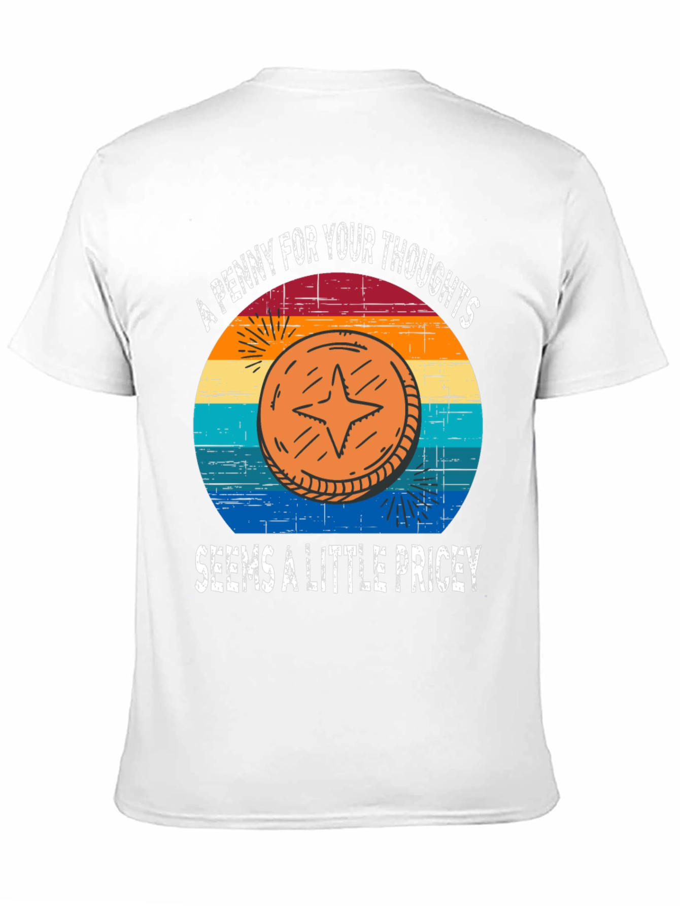 Penny for Your Thoughts Tee