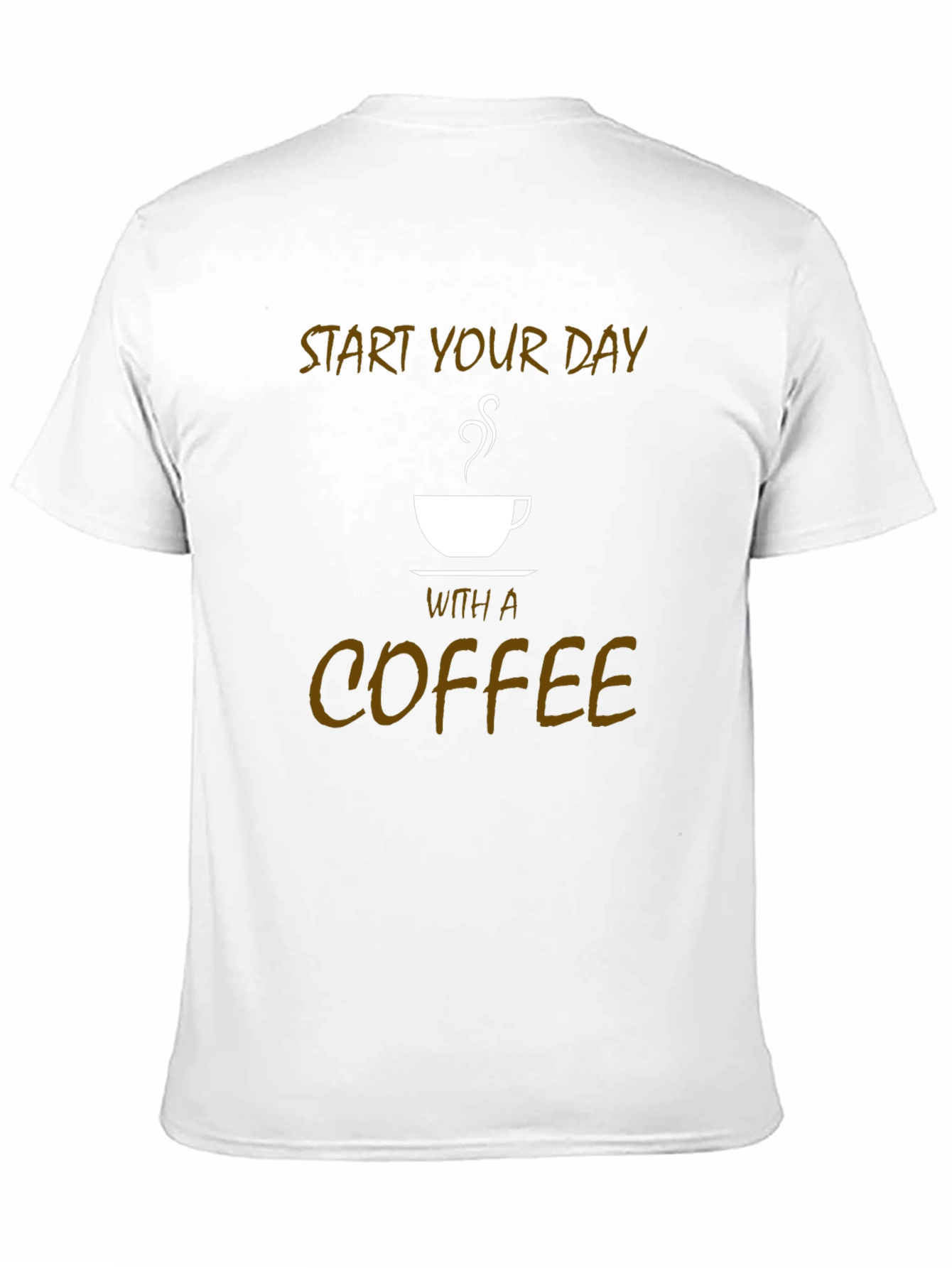 Start Your Day With Coffee Graphic Tee