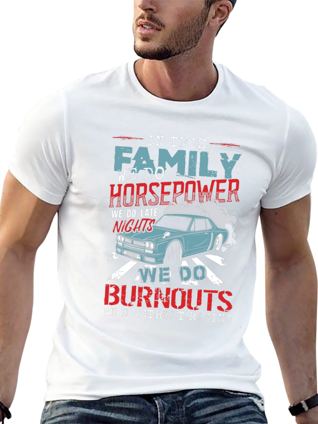 Family Horsepower Burnout Racing T-Shirt