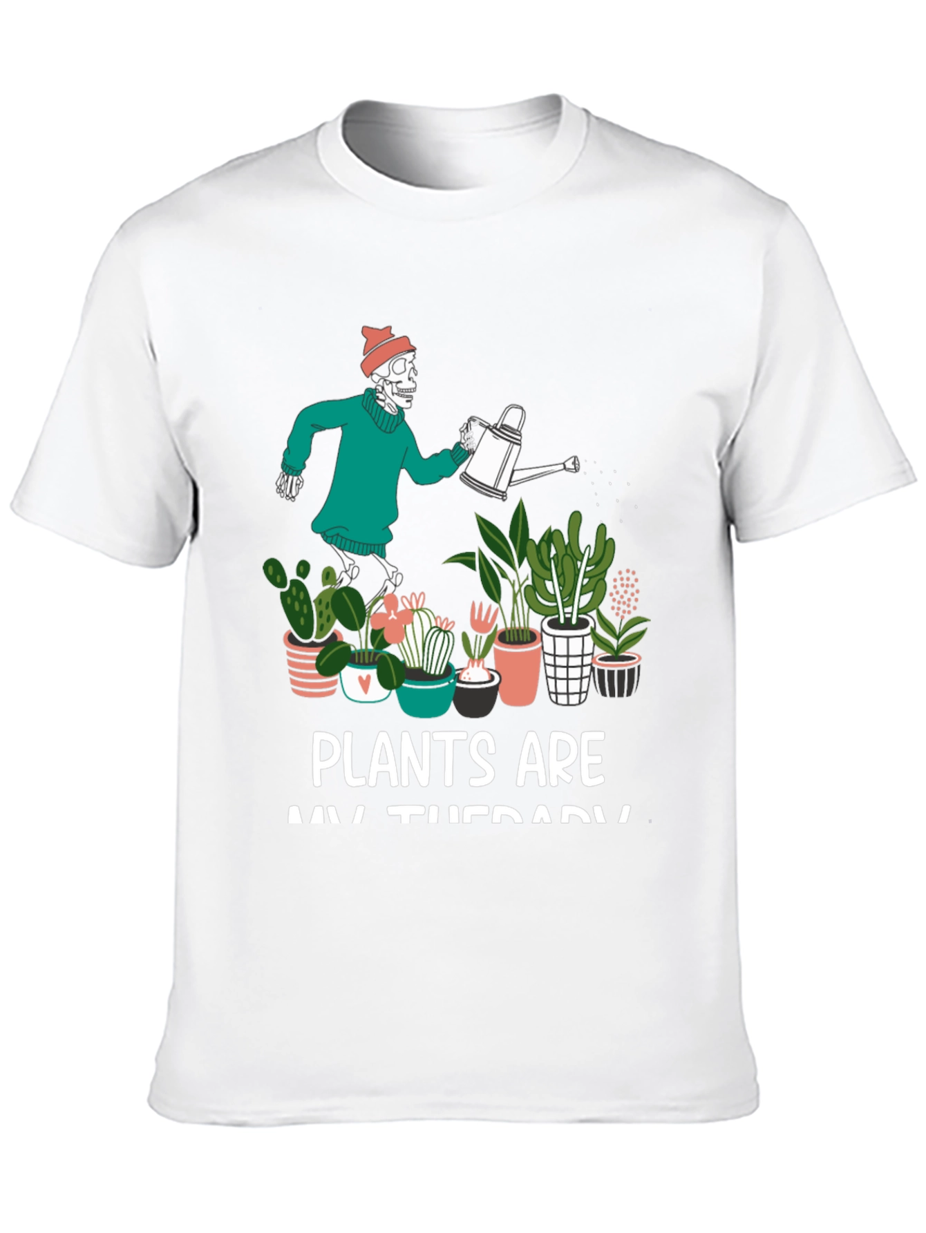 Plants are My Therapy Skeleton T-Shirt