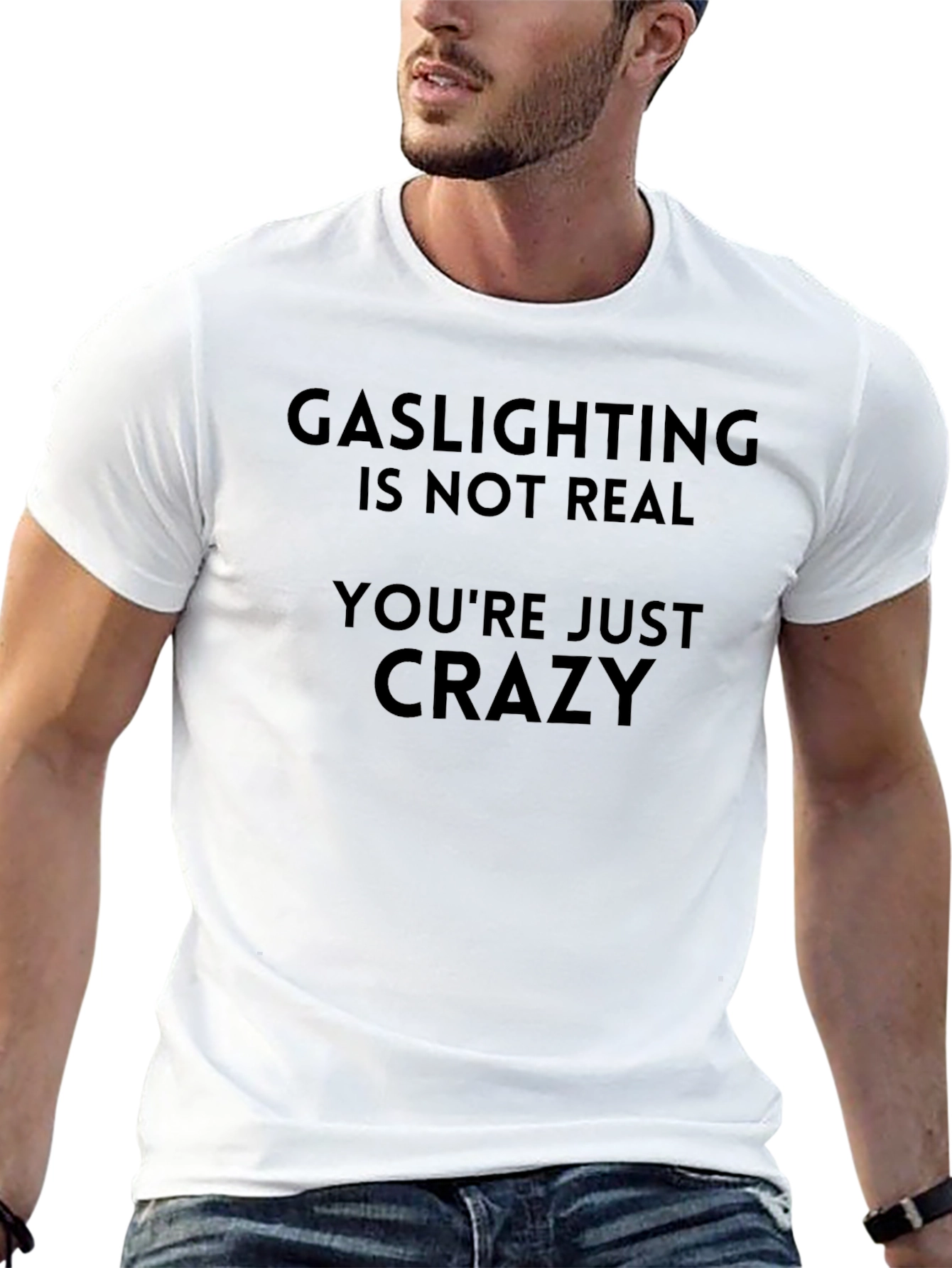 Gaslighting is Not Real Graphic Tee