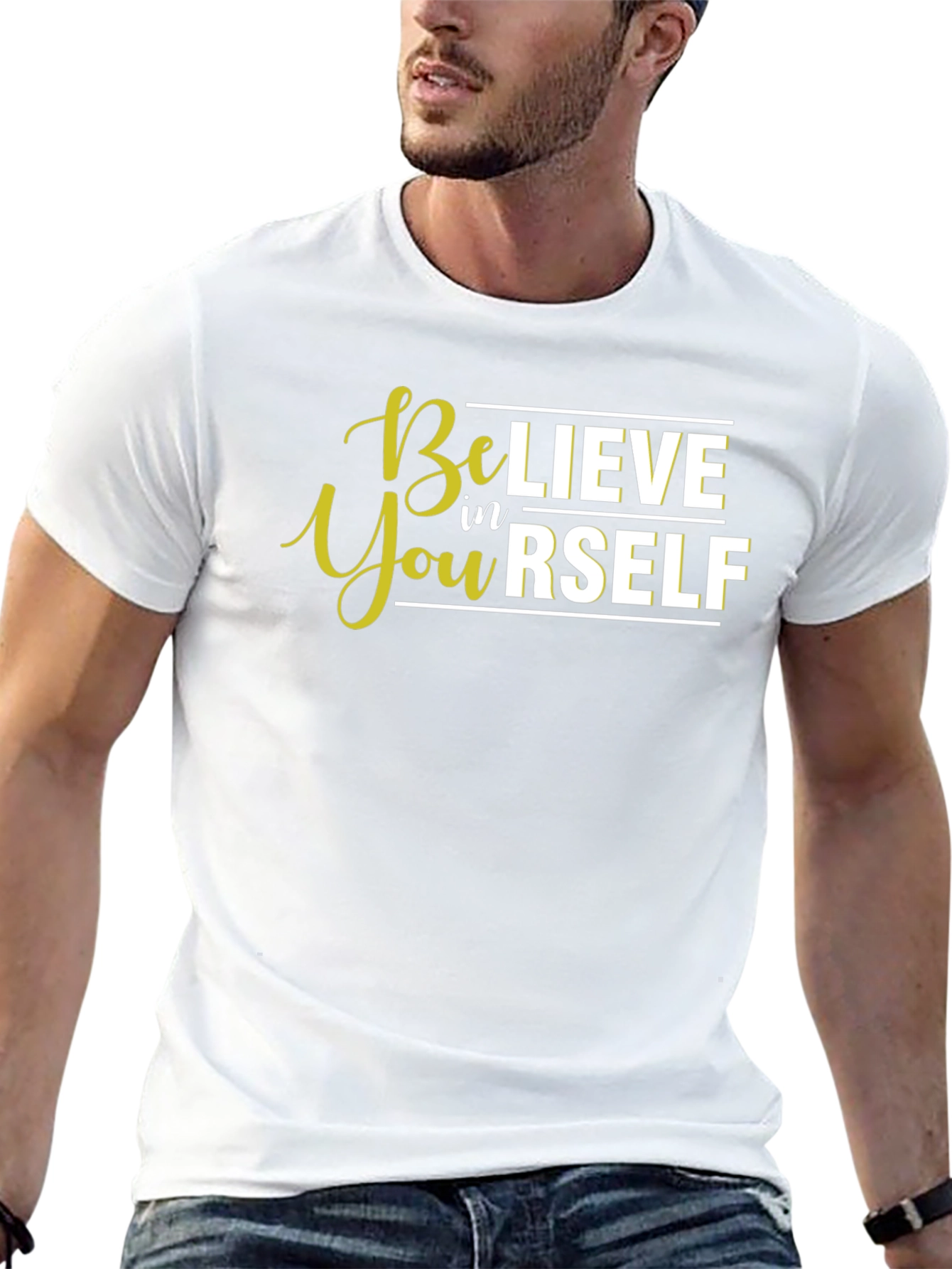 Believe in Yourself T-Shirt - Inspirational Quote Tee