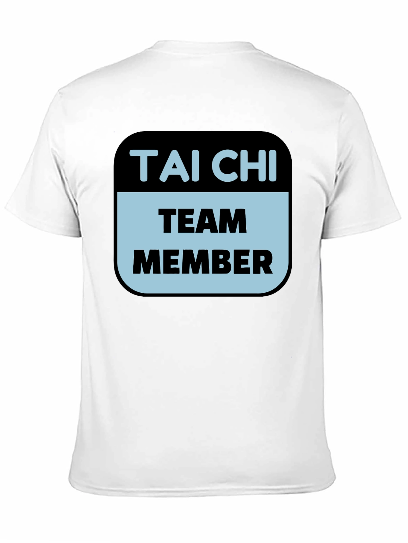 Tai Chi Team Member T-Shirt