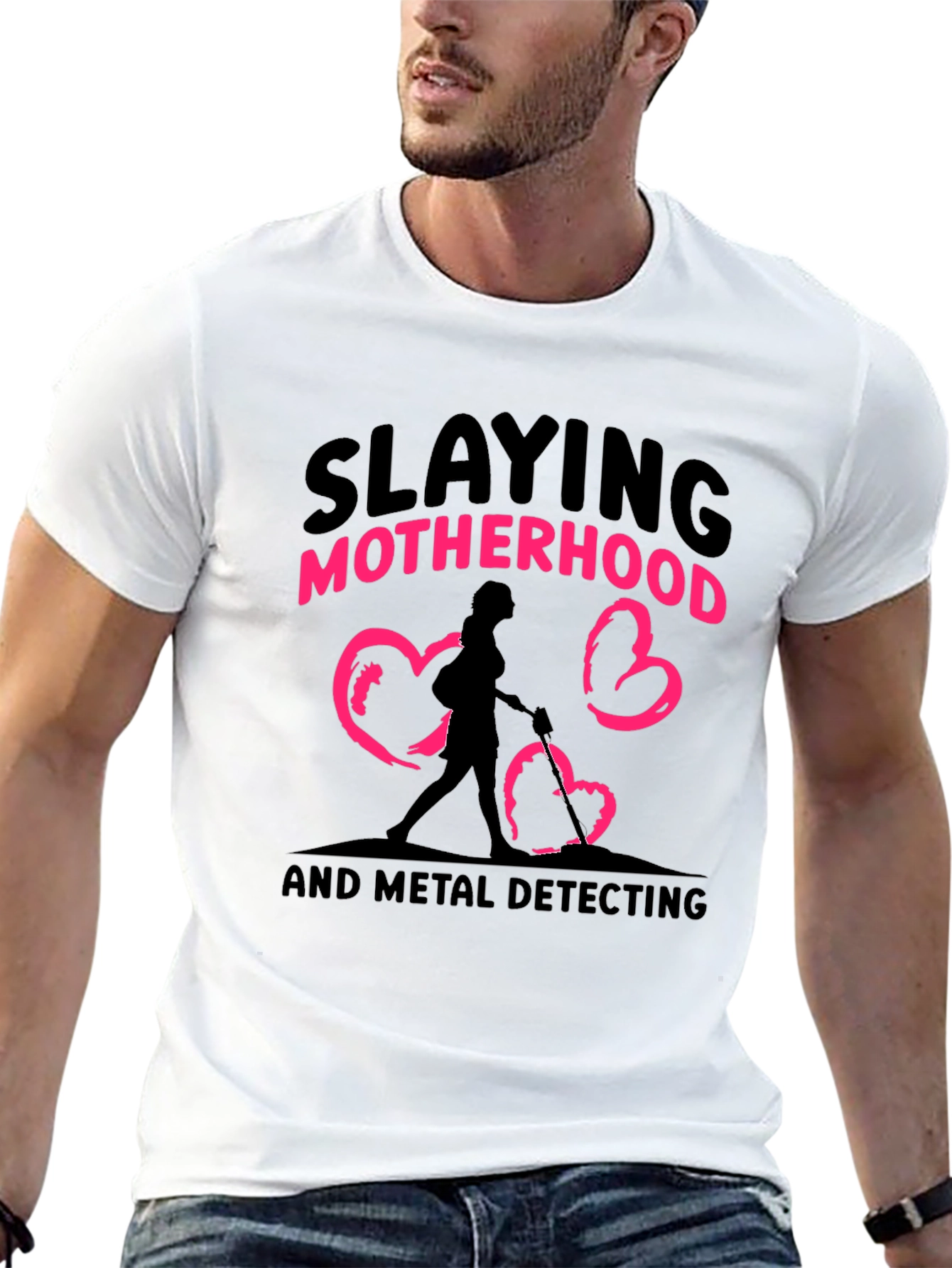 Slaying Motherhood & Metal Detecting T-Shirt