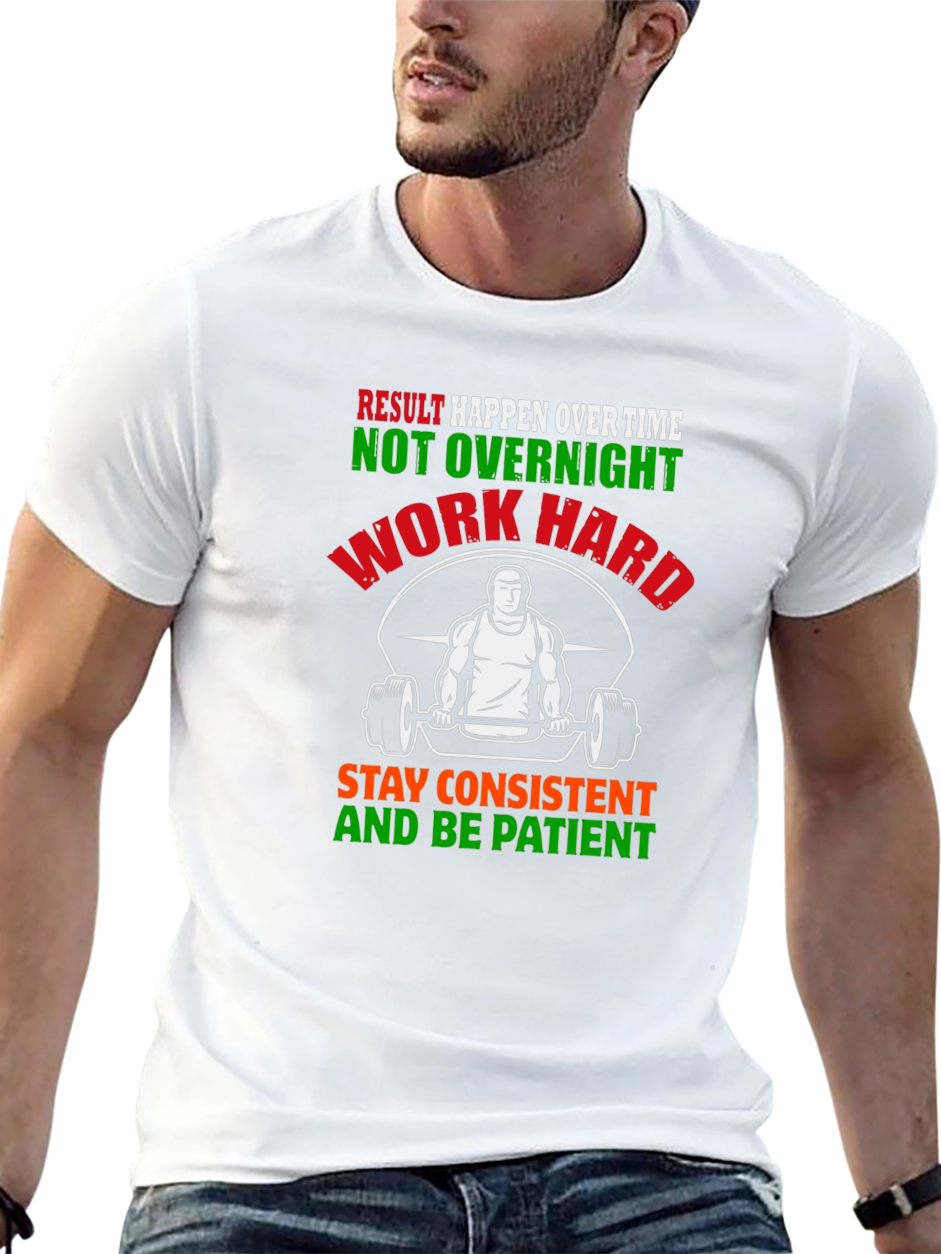 Motivational Gym T-Shirt - Work Hard Be Patient
