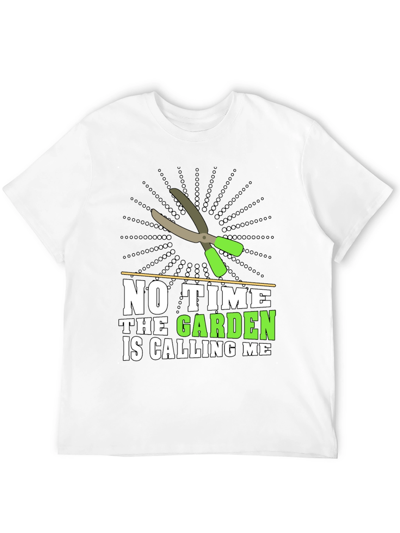 Gardeners Tee: No Time The Garden Is Calling Me