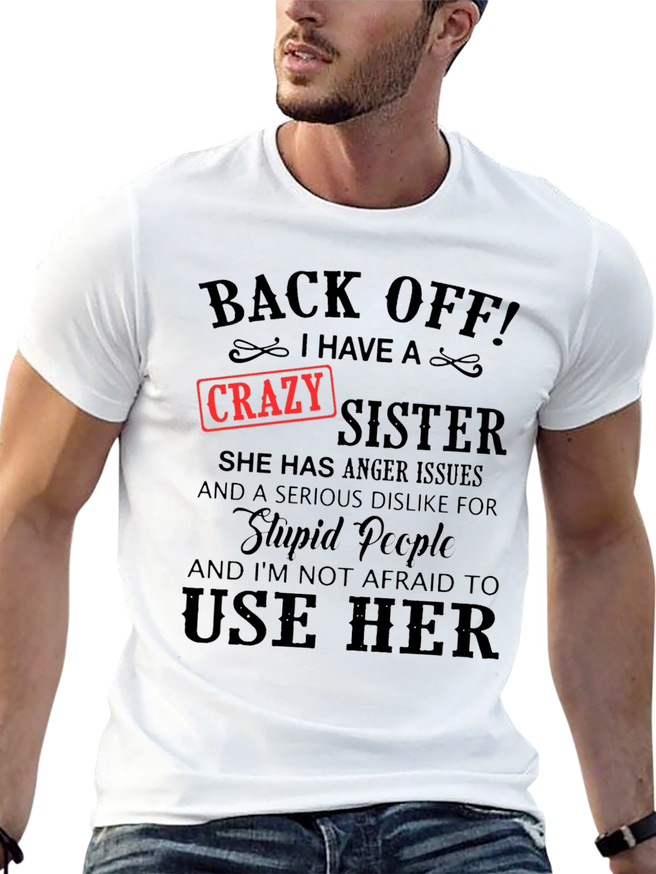 Crazy Sister T-Shirt Novelty Graphic Tee