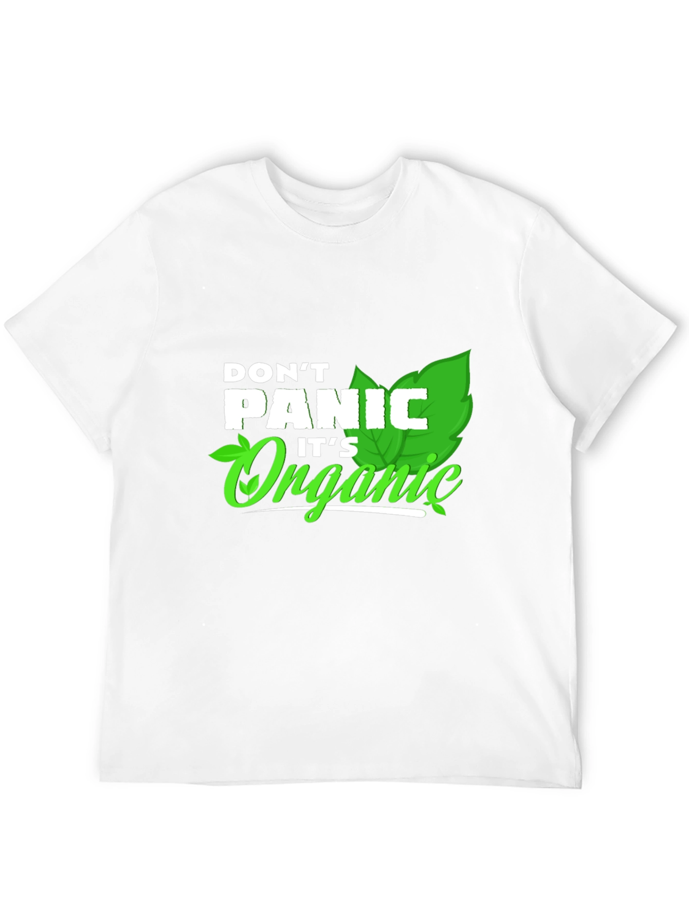 Dont Panic Its Organic Graphic Tee