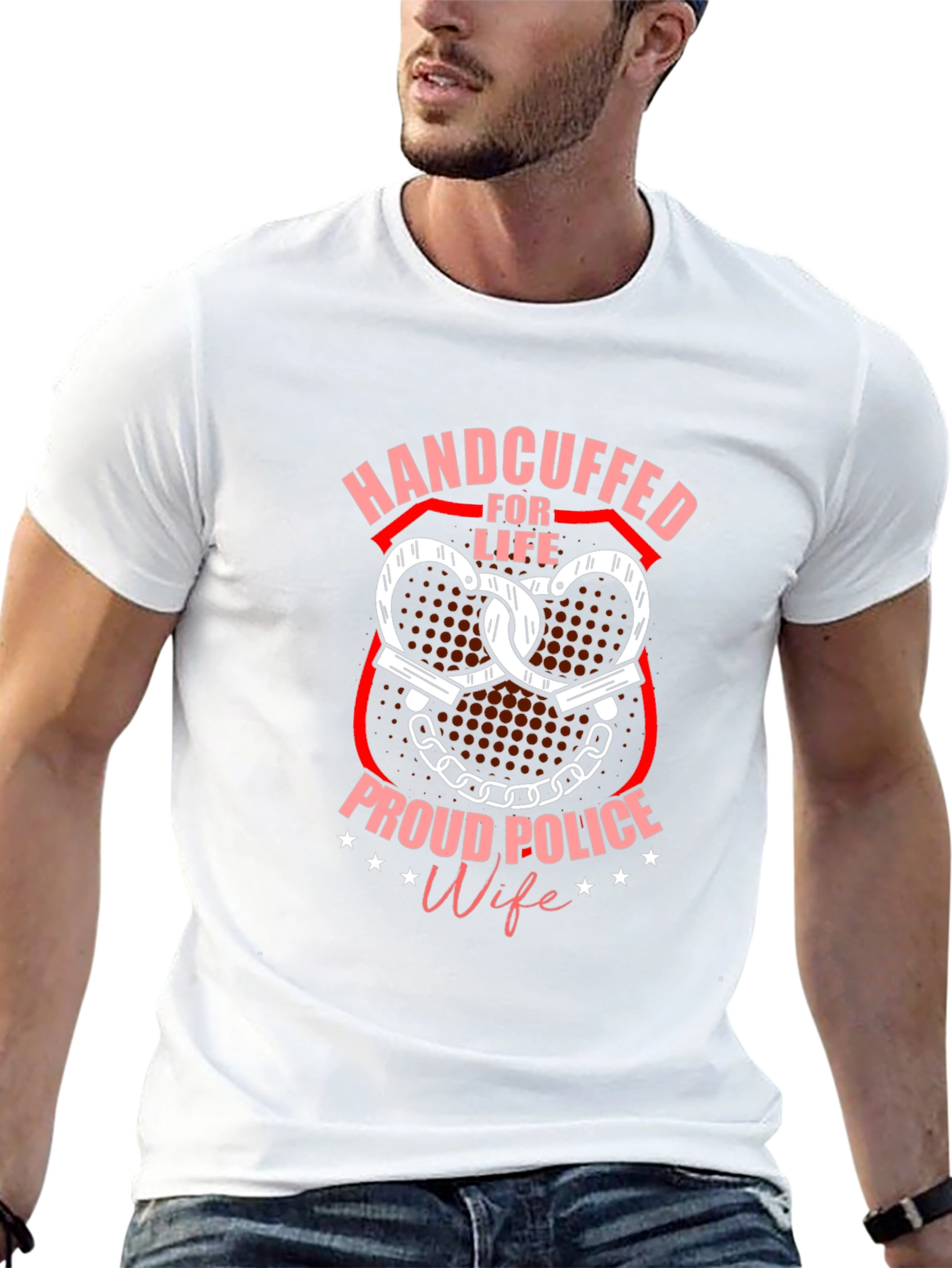 Handcuffed for Life Proud Police Wife T-Shirt