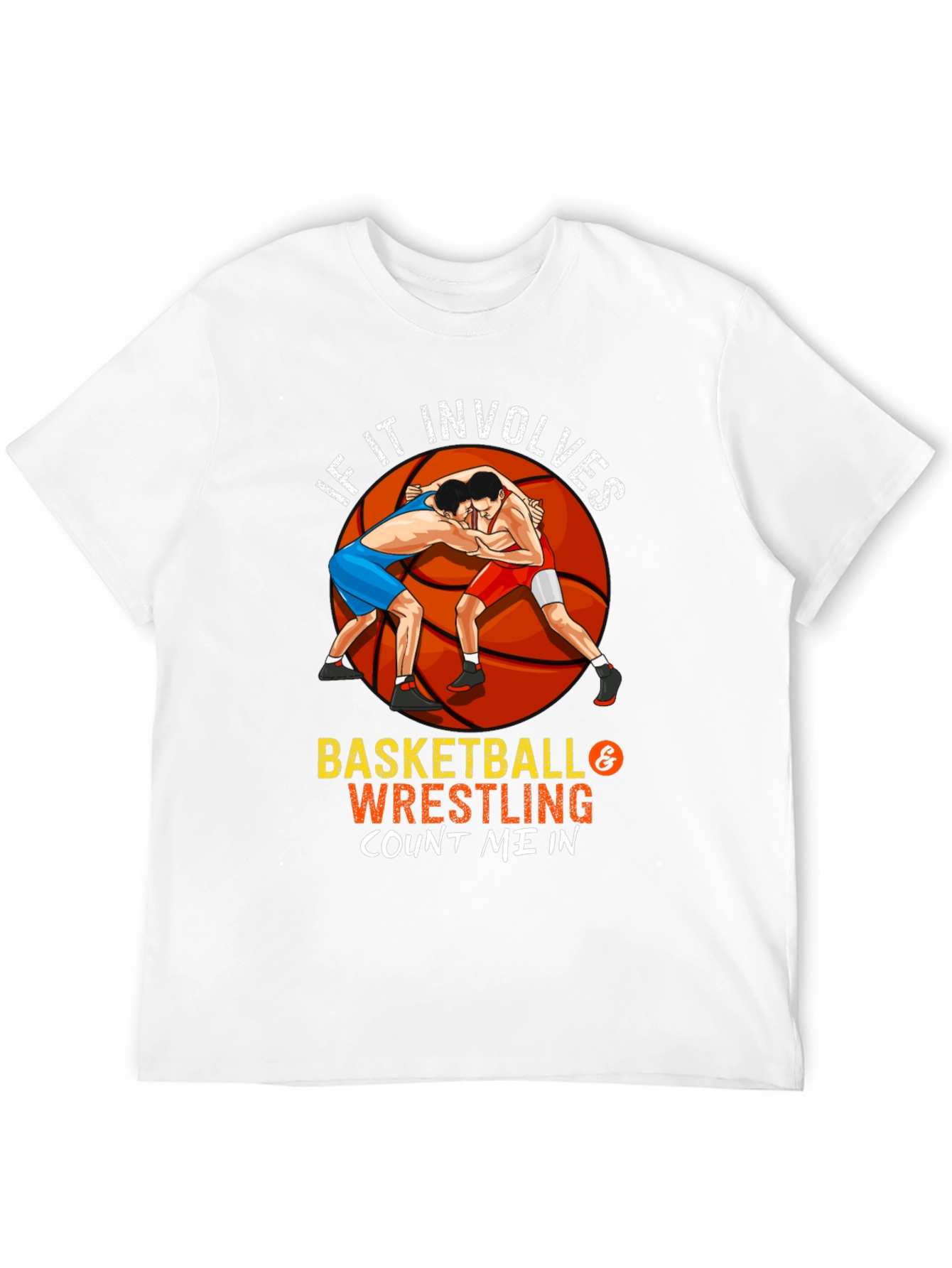 Basketball and Wrestling T-Shirt