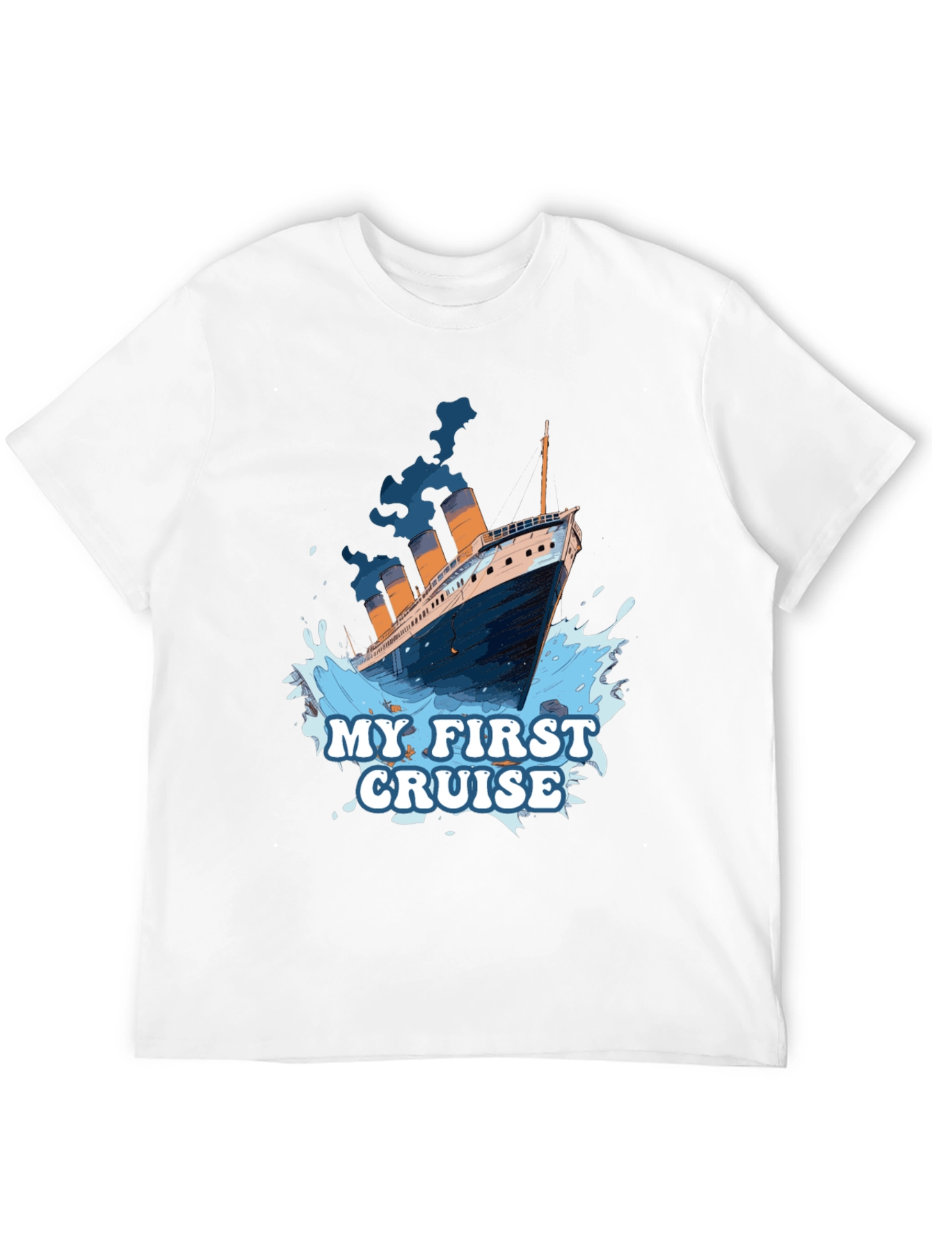 My First Cruise T-Shirt - Titanic Graphic Tee