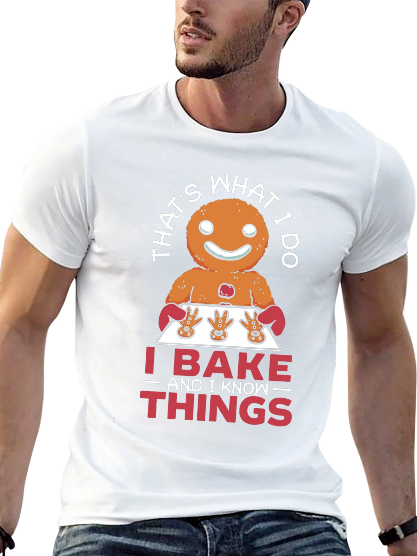 Funny Baking T-Shirt: I Bake and I Know Things