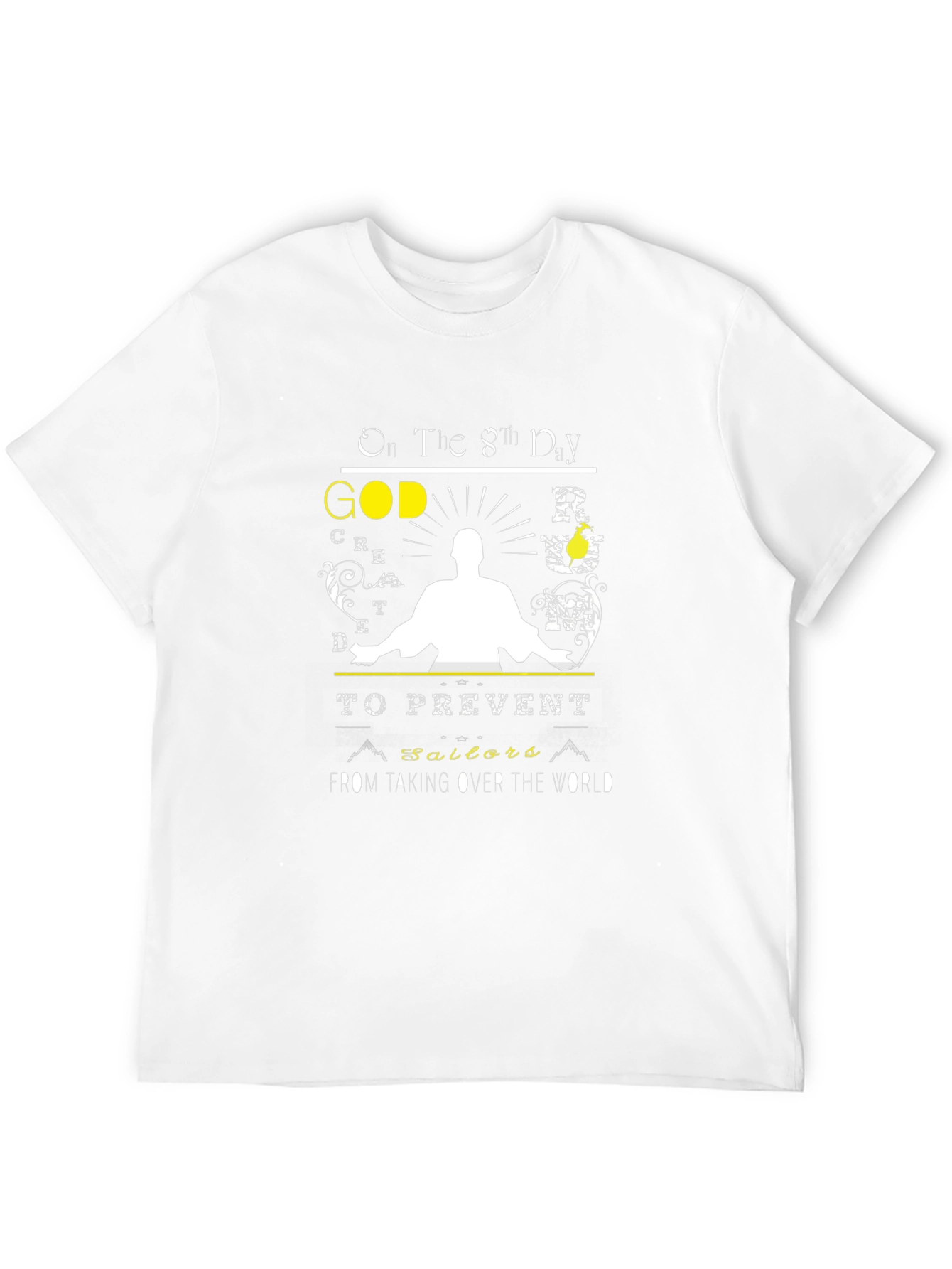 God Created Sailors T-Shirt - Novelty Graphic Tee