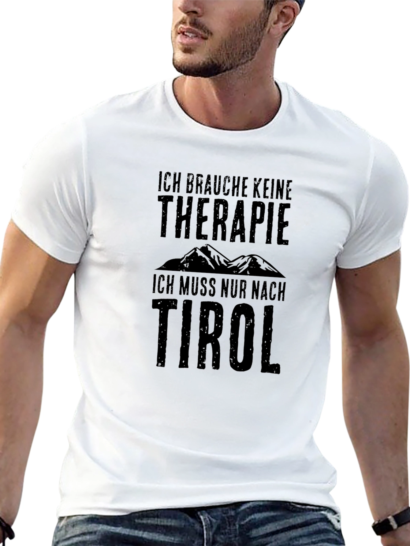 Ich Brauche Keine Therapie Tirol T-Shirt