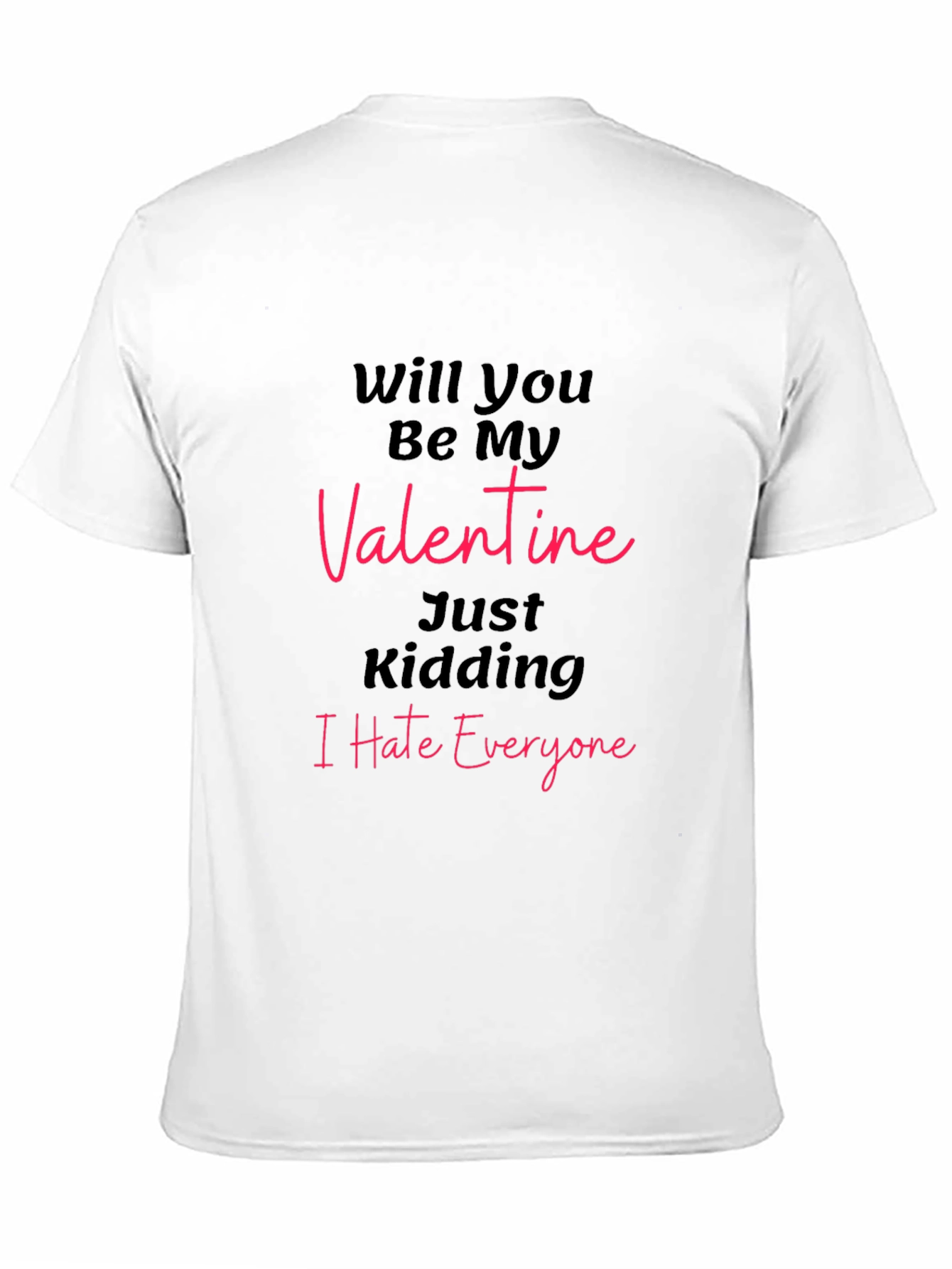 Will You Be My Valentine? T-Shirt