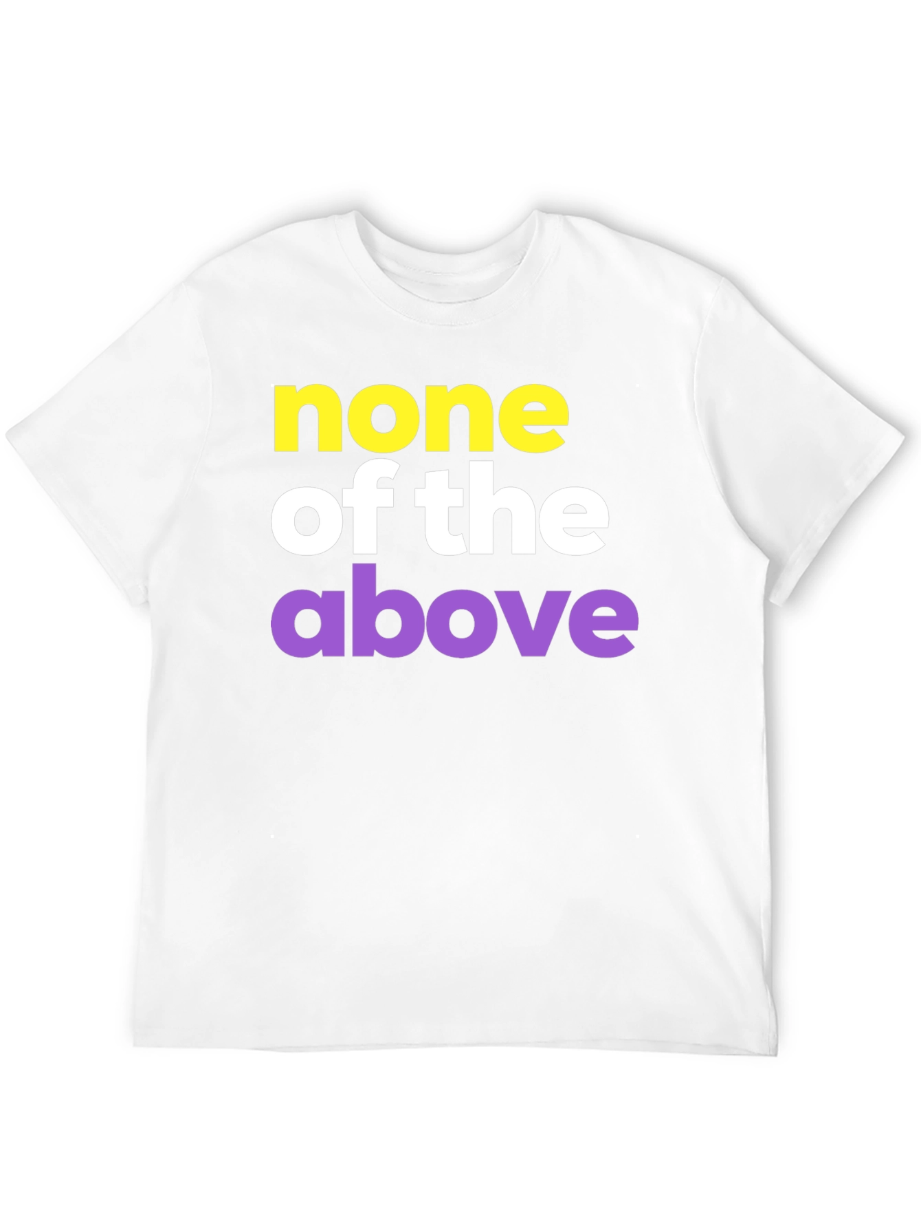 None of the Above Graphic Tee