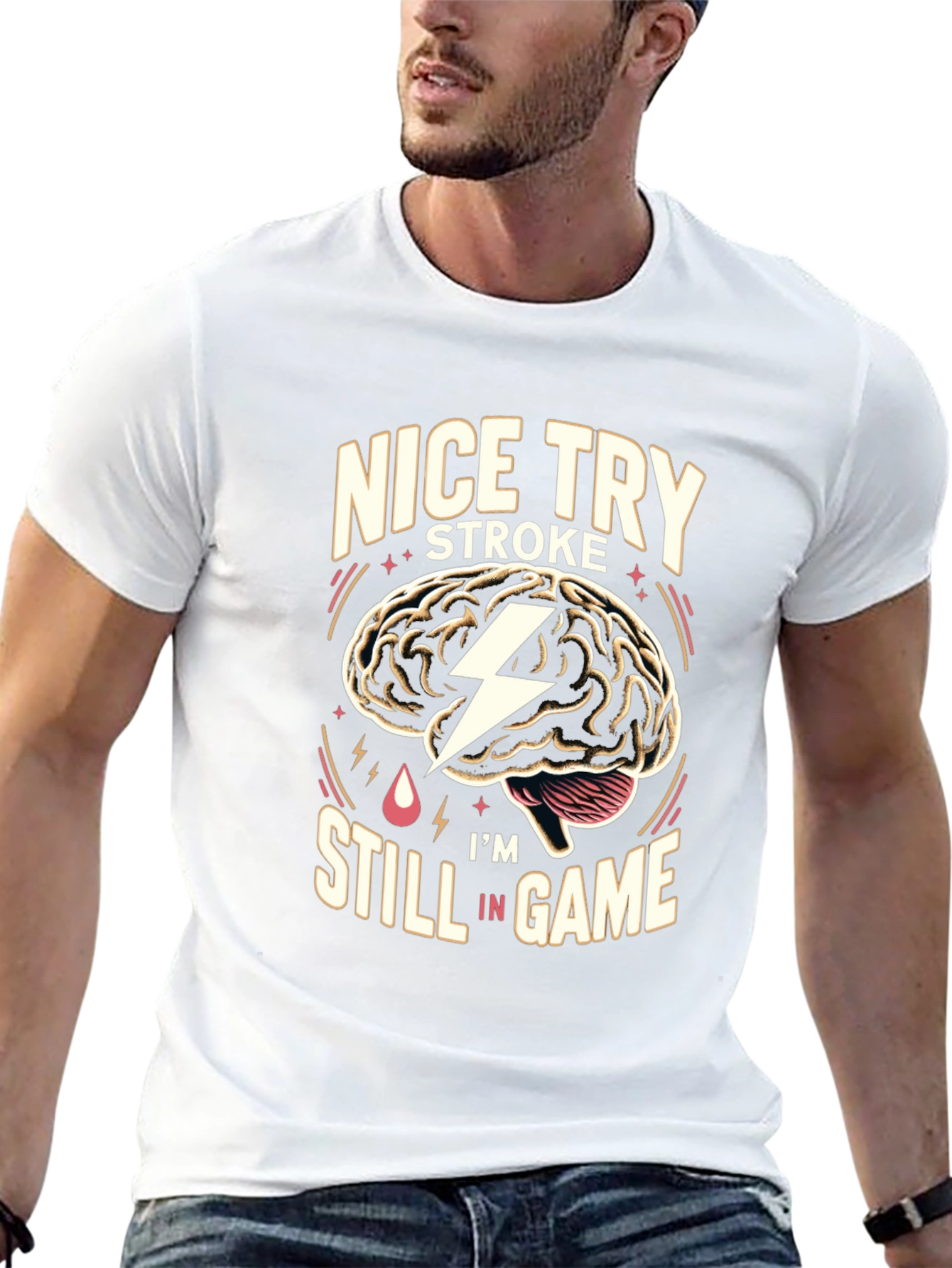 Nice Try Stroke Im Still In Game T-Shirt