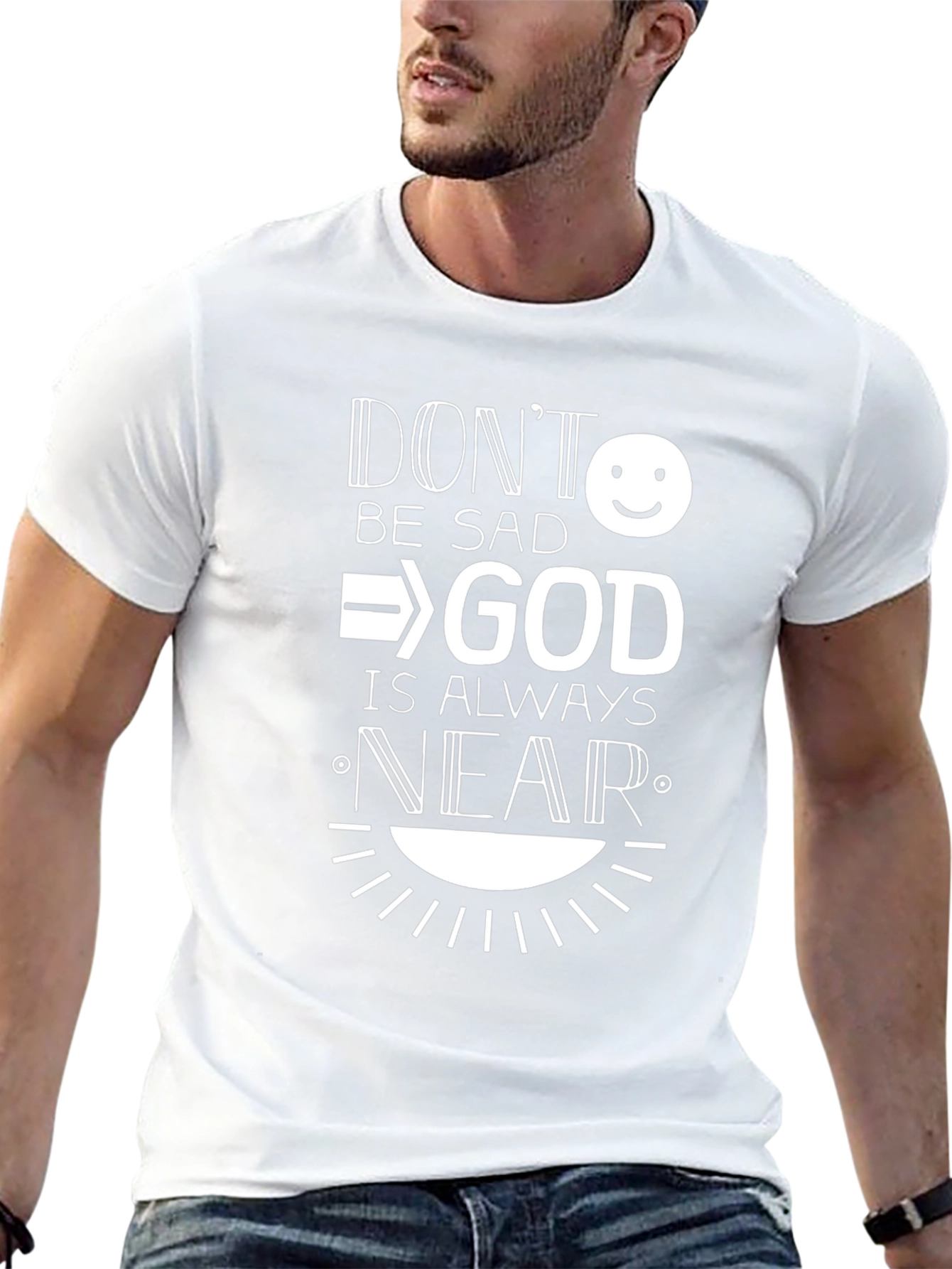 Dont Be Sad God is Always Near Graphic Tee