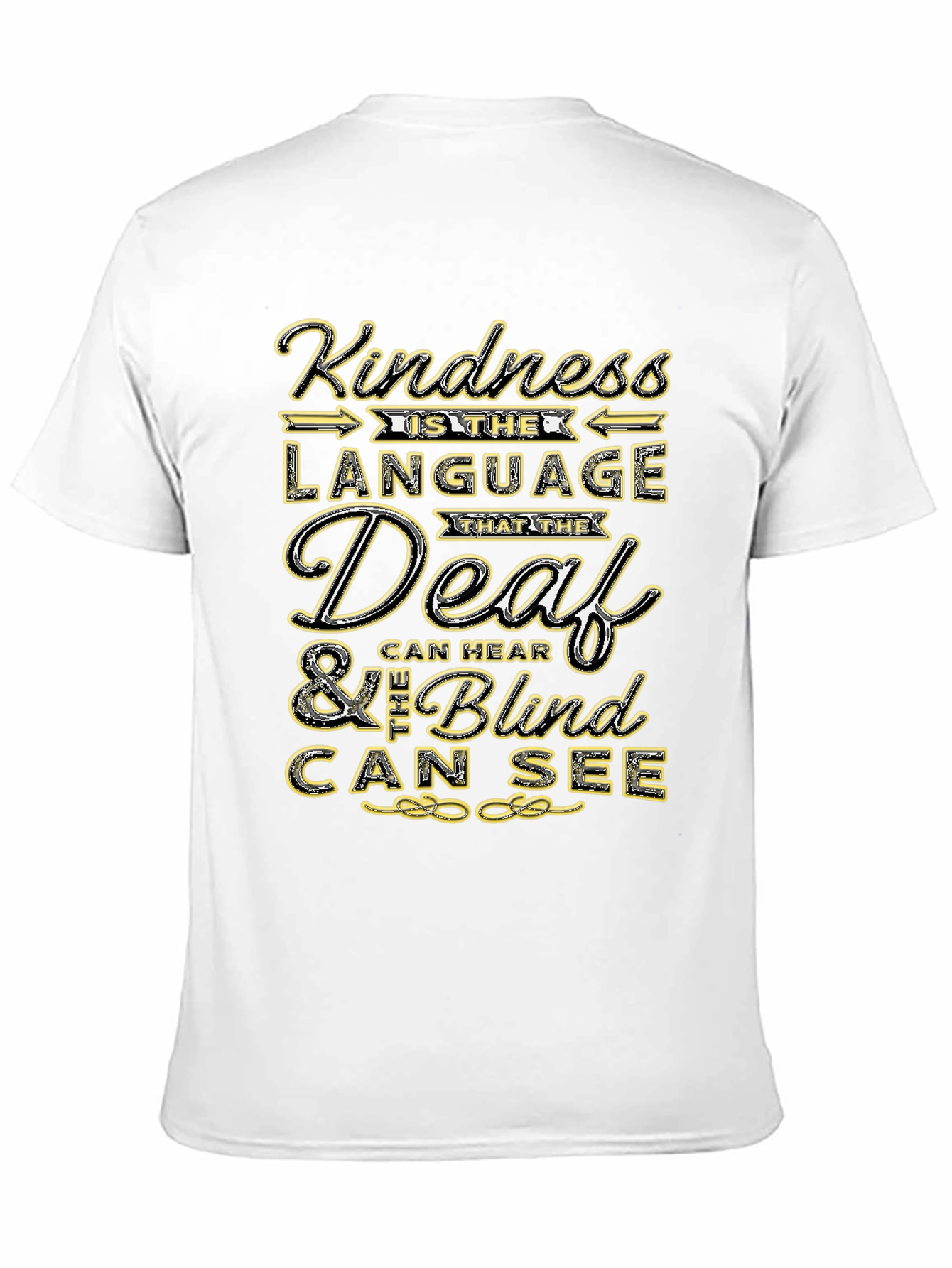 Kindness Is The Language T-Shirt