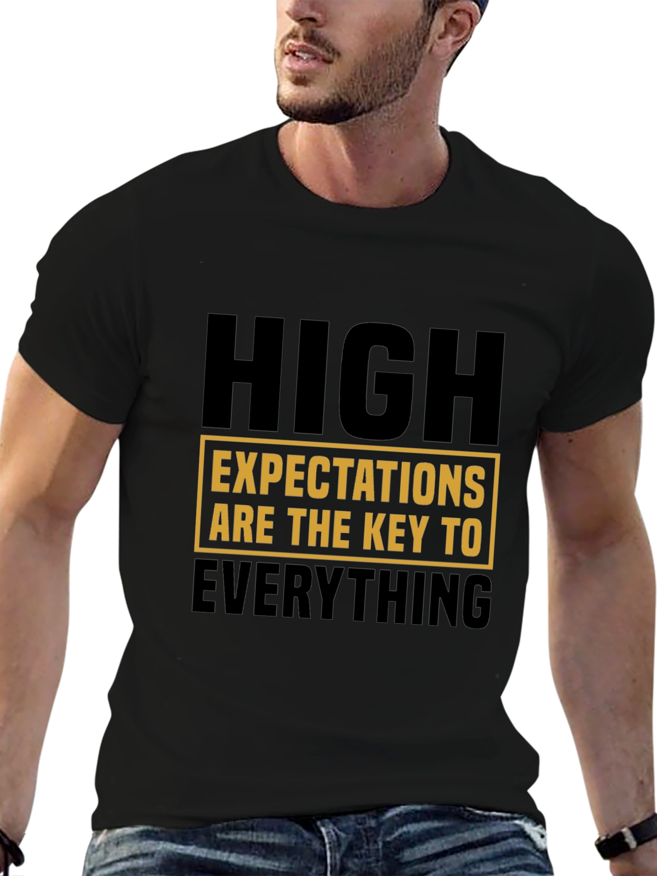 High Expectations T-Shirt - Motivational Statement Tee