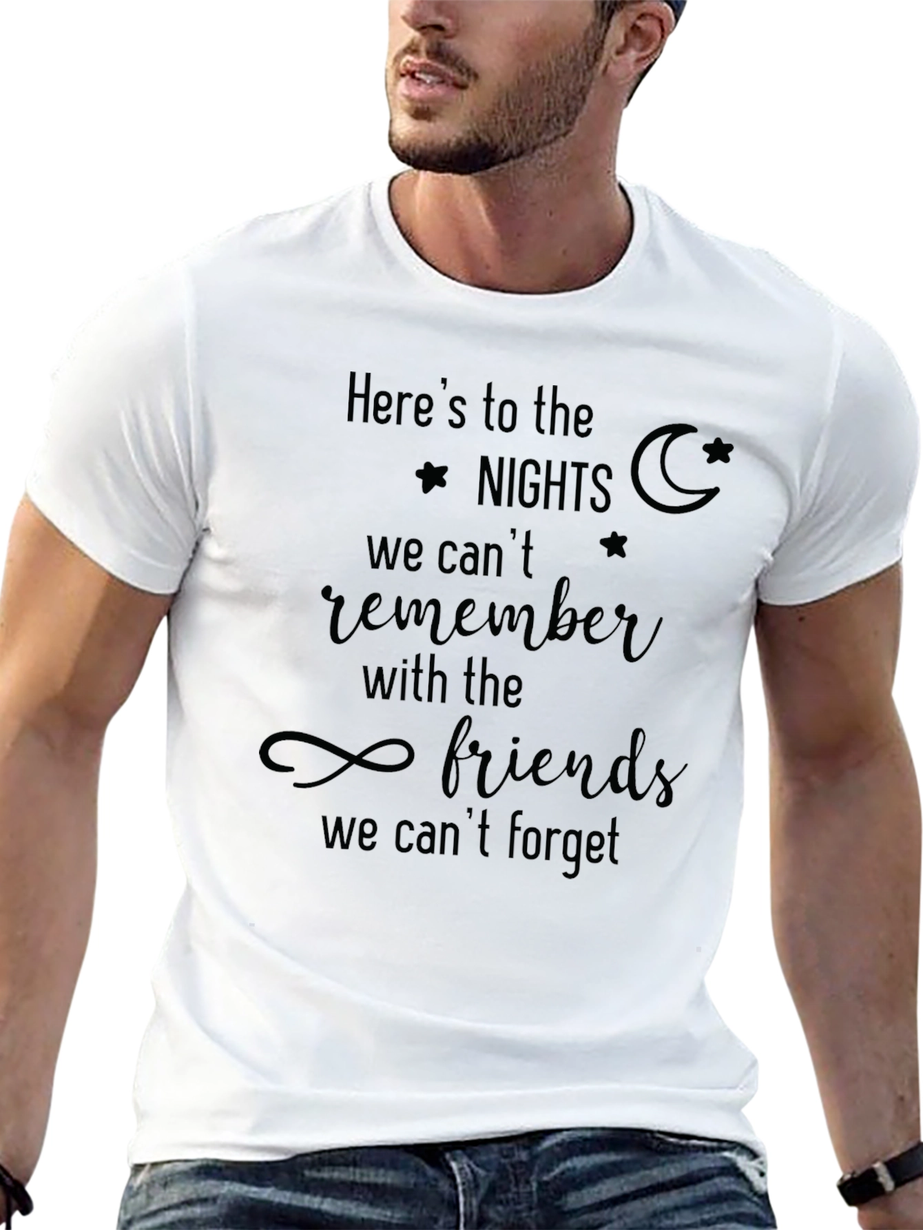 Heres to the Nights Graphic T-Shirt