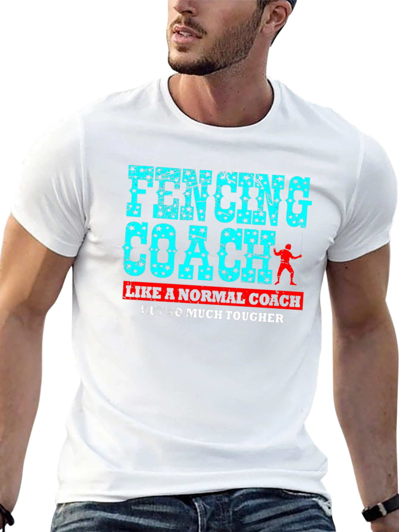 Fencing Coach T-Shirt - So Much Tougher!