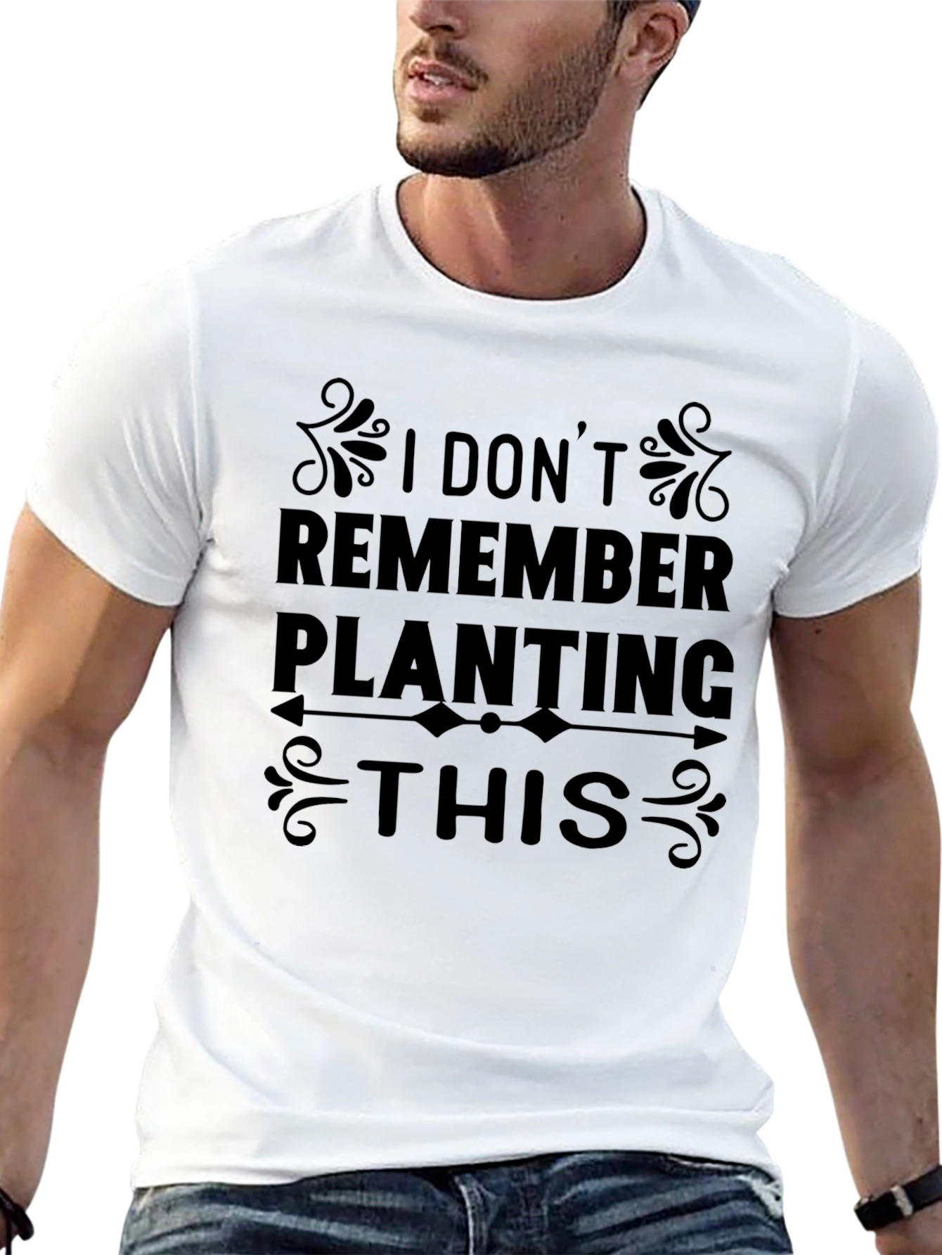 Funny Gardening T-Shirt: I Dont Remember Planting This