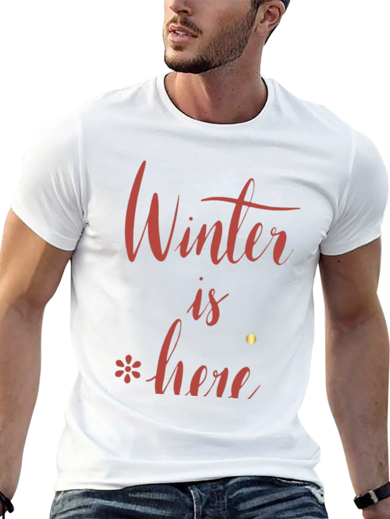 Winter is Here Graphic T-Shirt