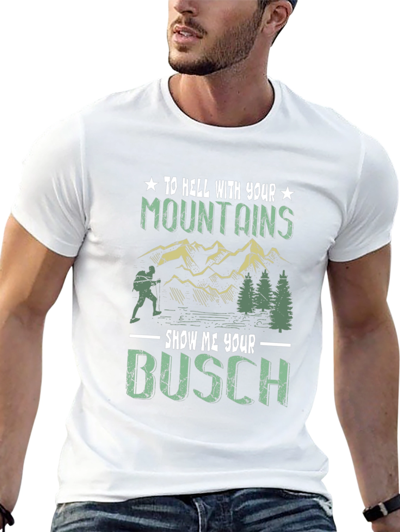 To Hell With Your Mountains Funny T-Shirt