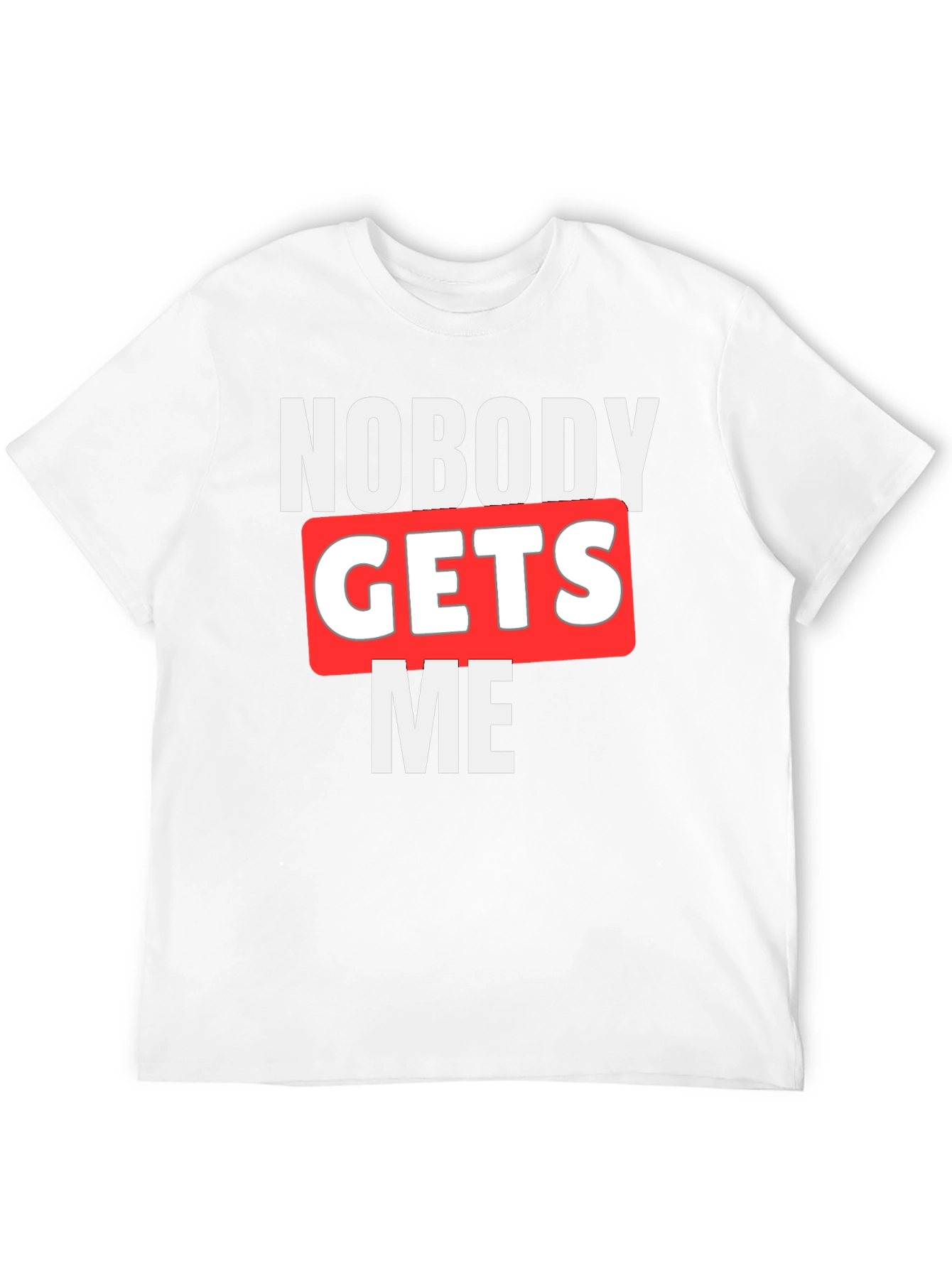 Nobody Gets Me Graphic T-Shirt - Black