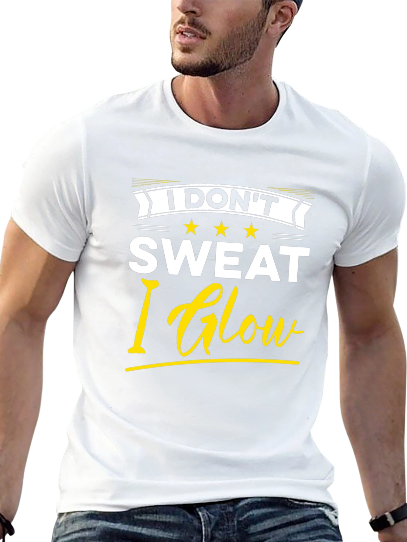 I Dont Sweat I Glow T-Shirt