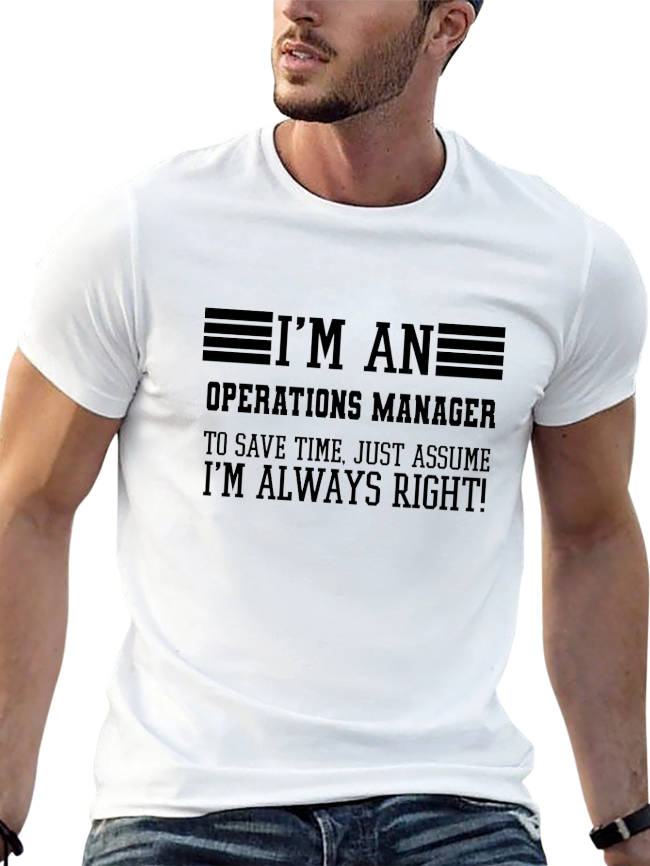 Operations Manager Always Right T-Shirt