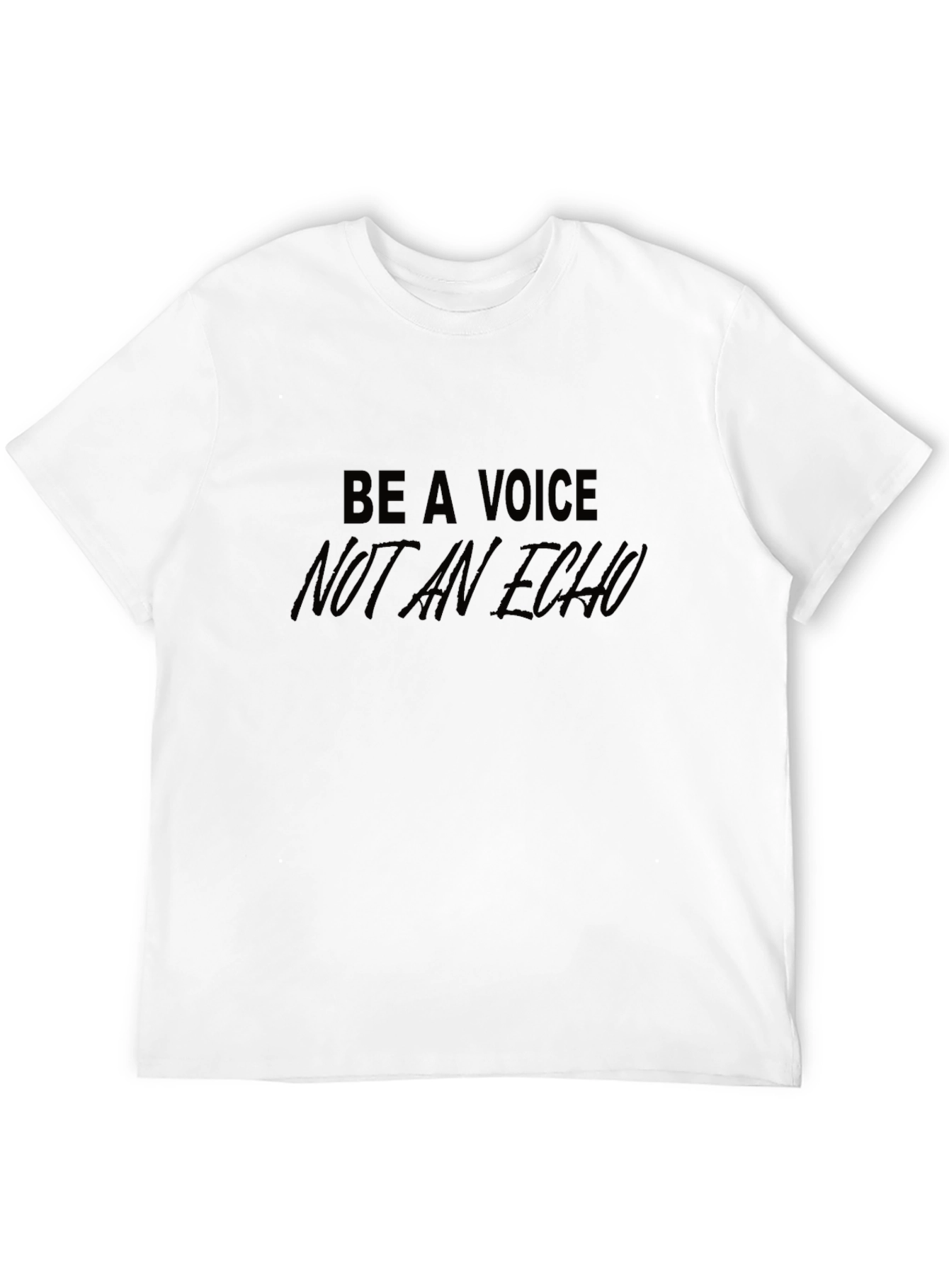 Be A Voice Graphic T-Shirt