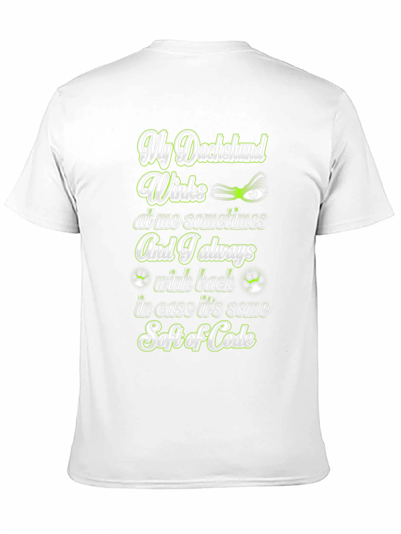 My Dachshund Winks Graphic T-Shirt