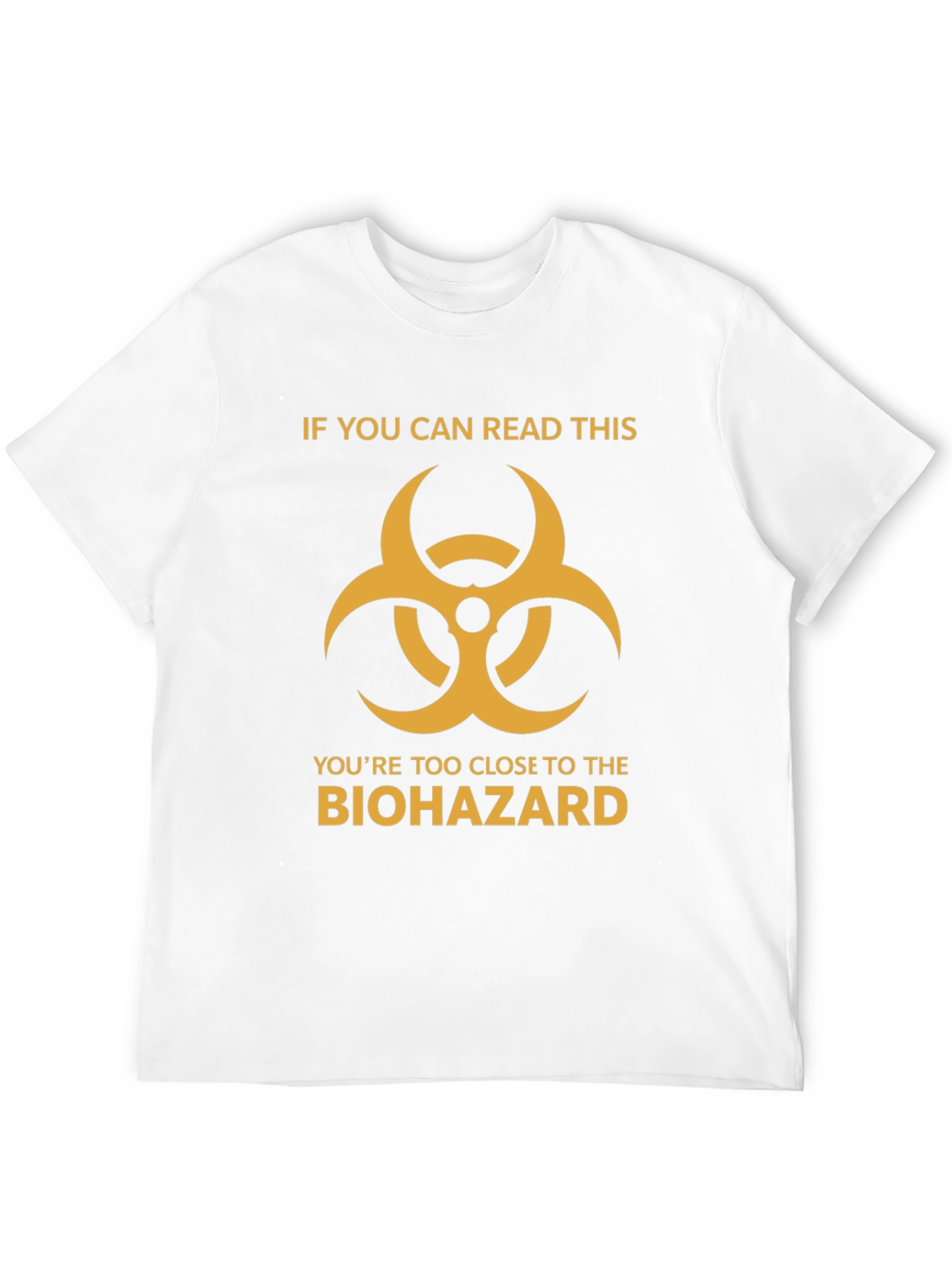 Biohazard Warning T-Shirt - Read If You Dare!