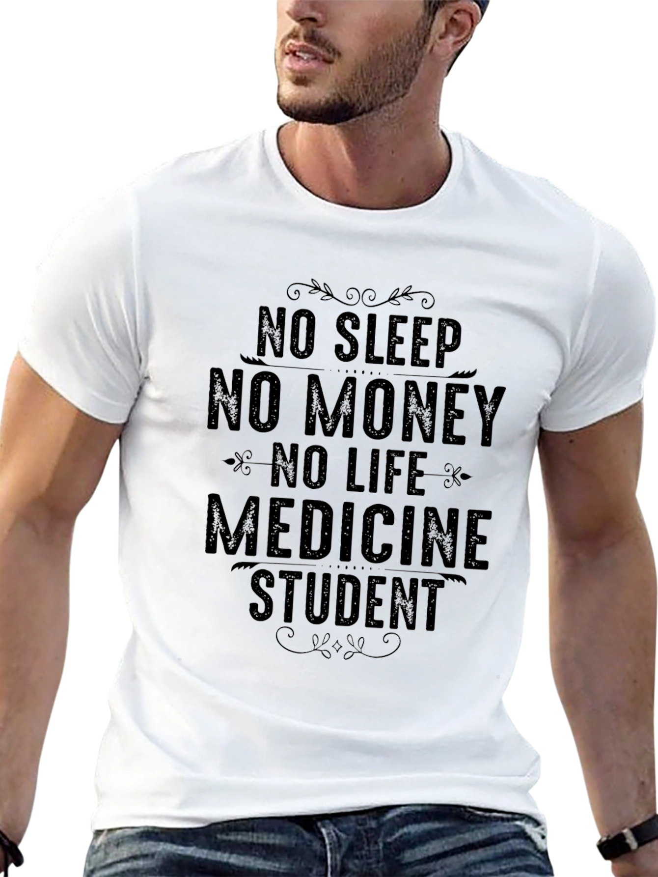 No Sleep No Money No Life Medicine Student T-Shirt