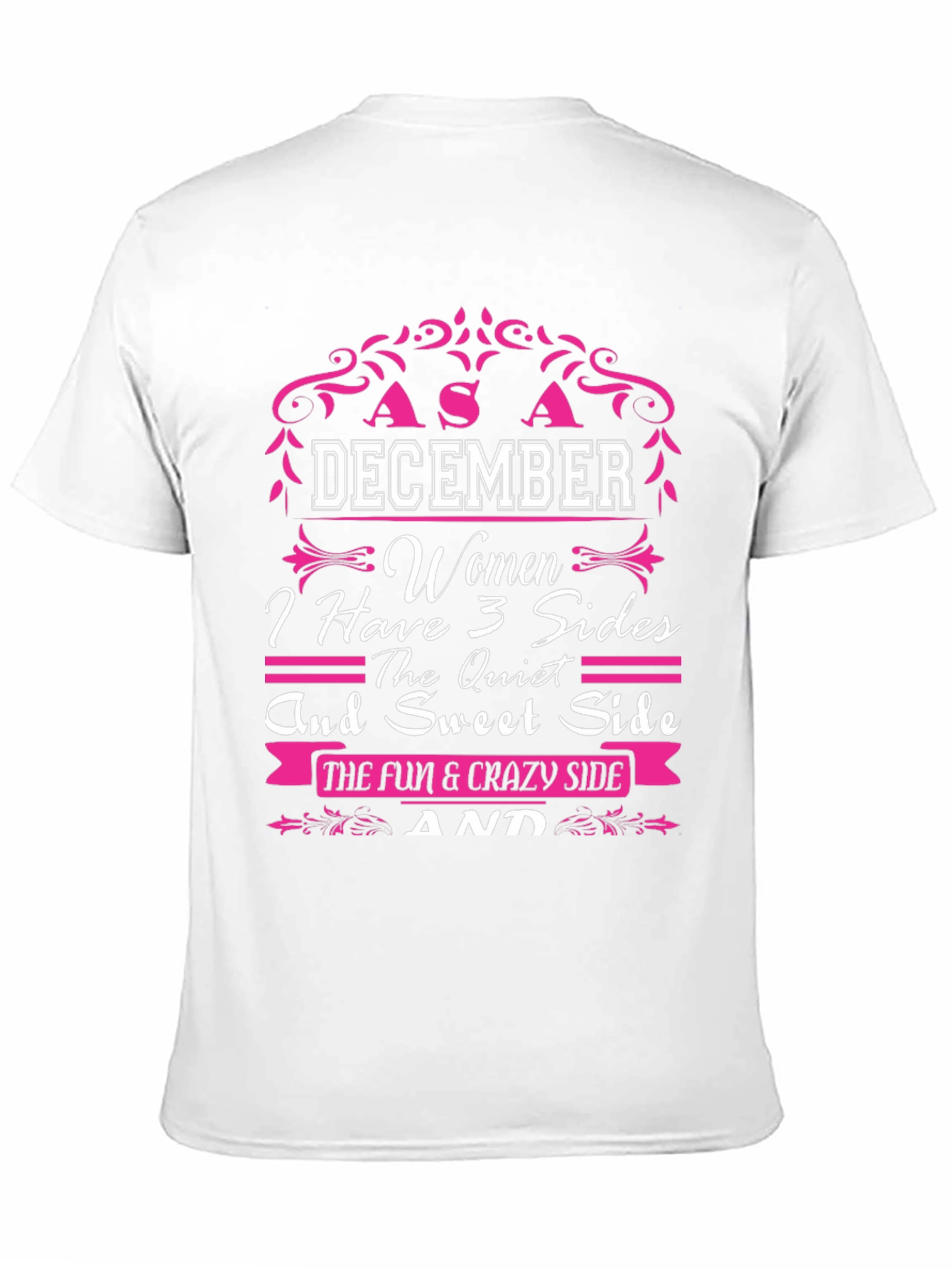 December Woman Three Sides T-Shirt