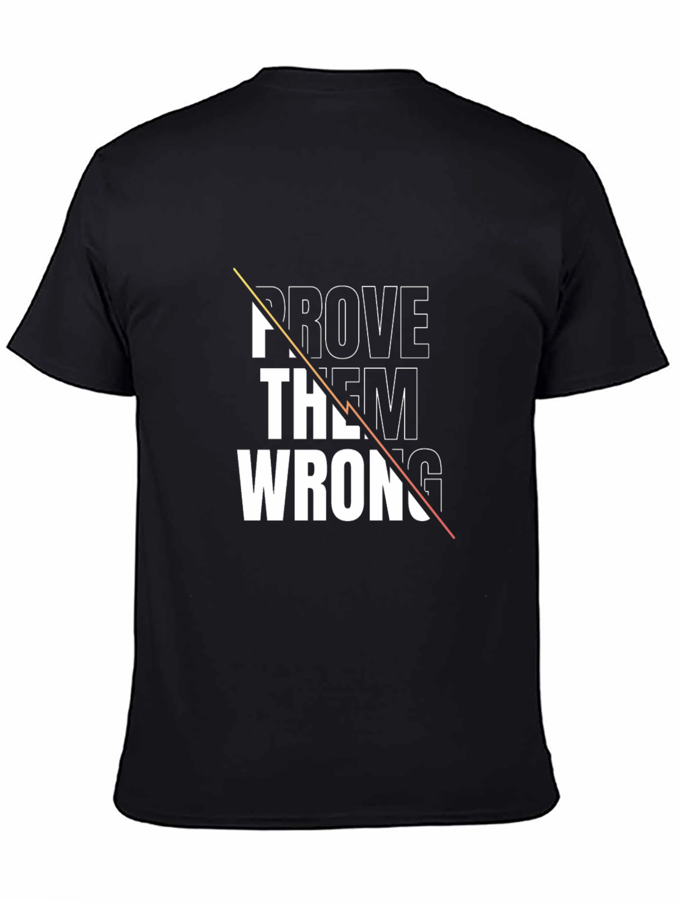 Prove Them Wrong Graphic Tee - Black