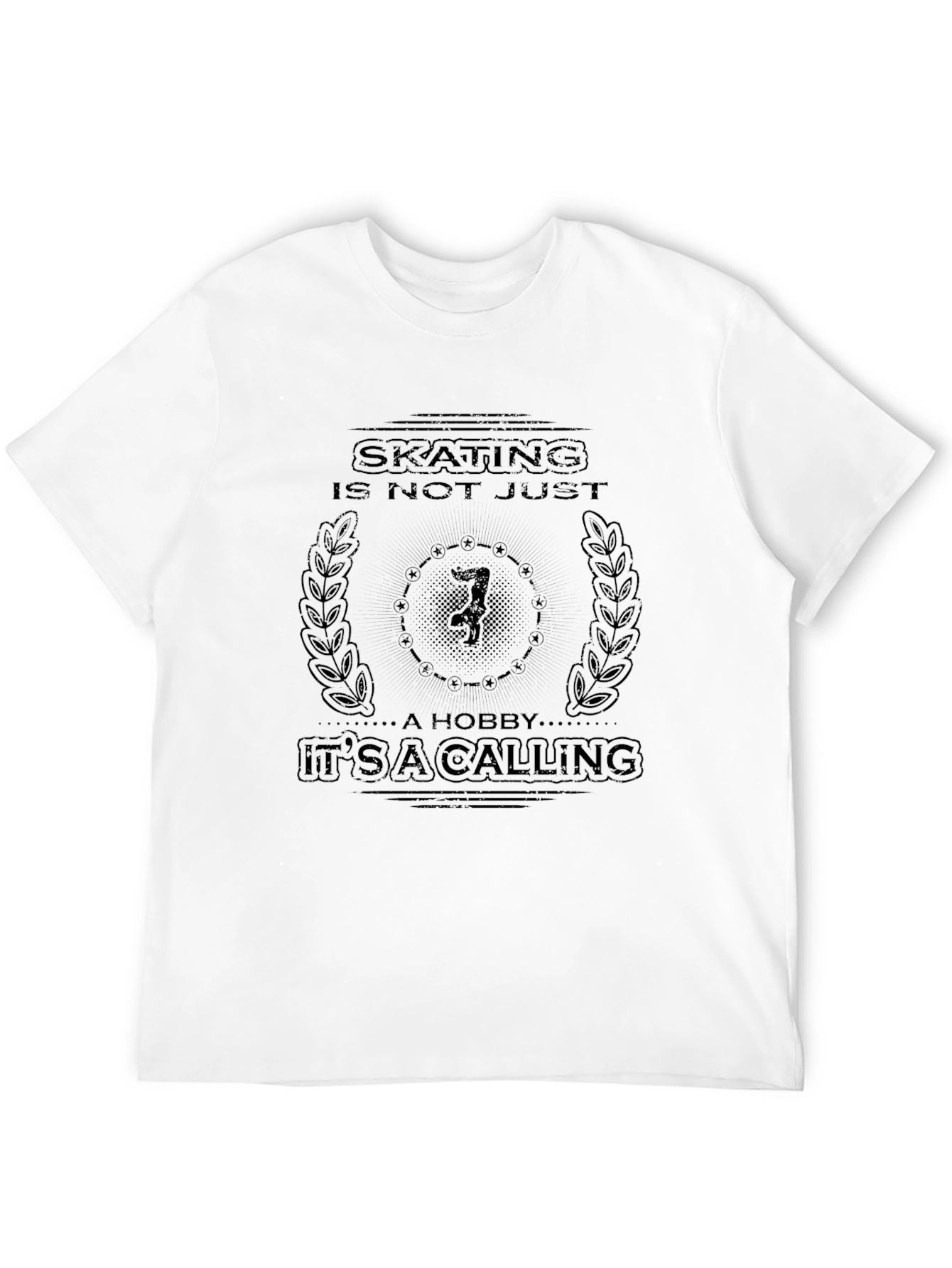Skating is Not Just a Hobby T-Shirt
