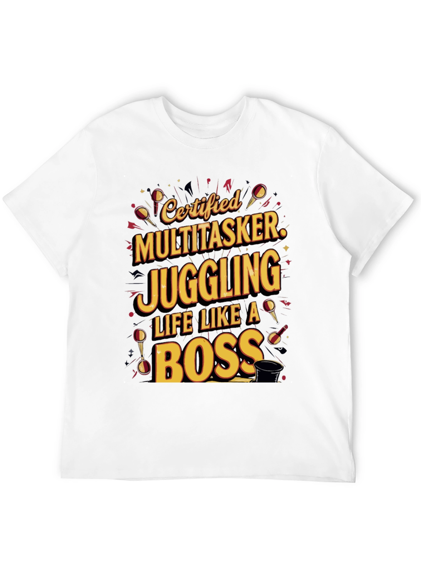 Certified Multitasker T-Shirt