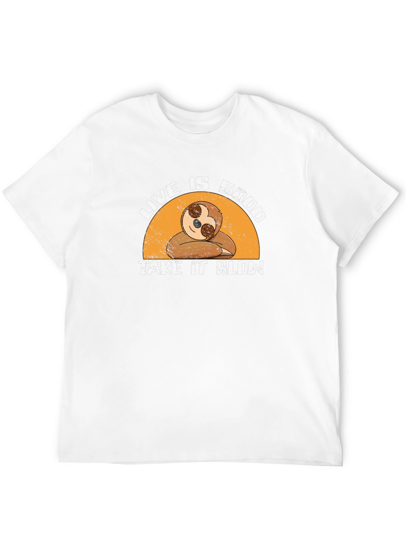 Live is Good Sloth T-Shirt - Take It Slow!