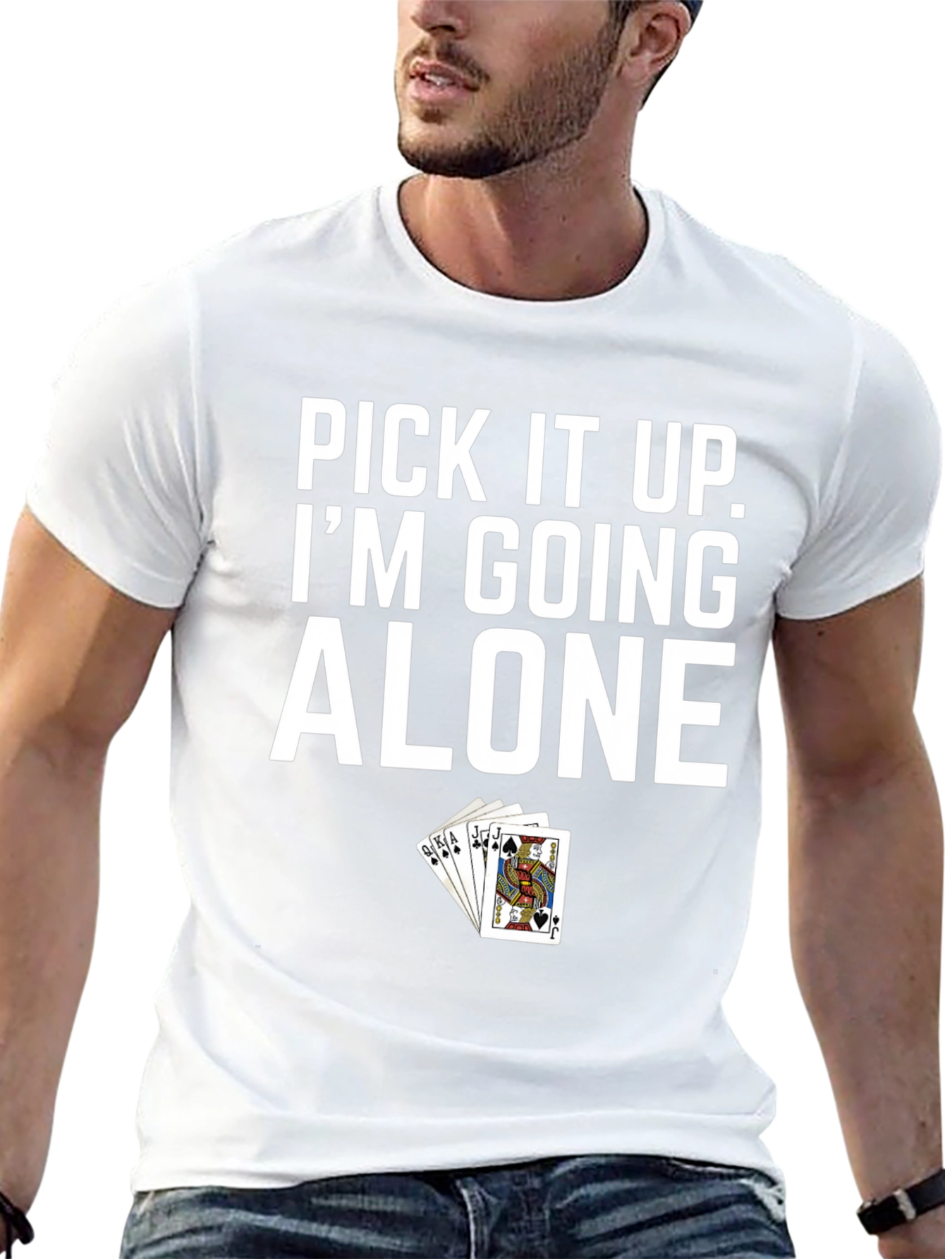 Pick It Up Im Going Alone T-Shirt