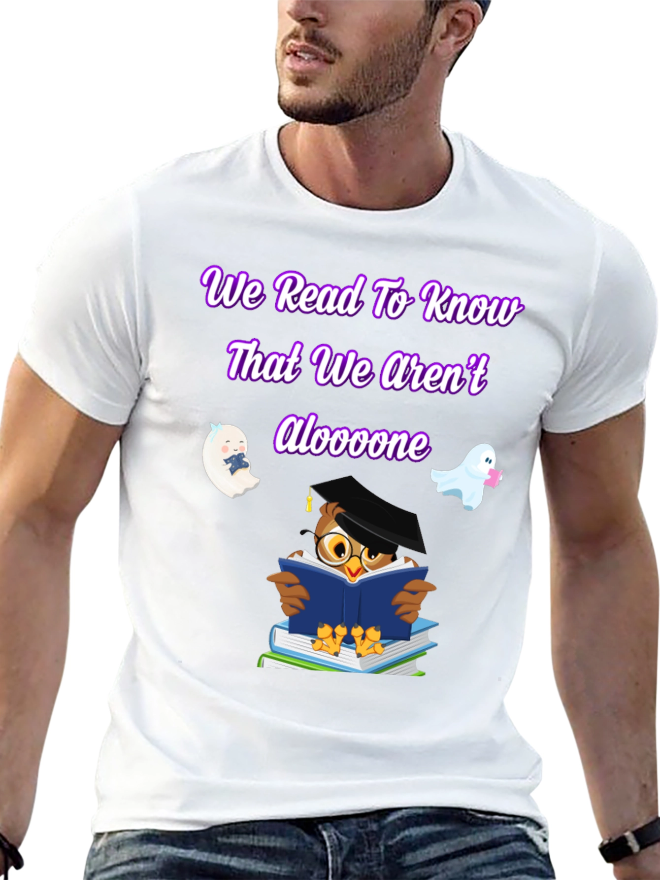 We Read To Know That We Arent Aloooone Shirt