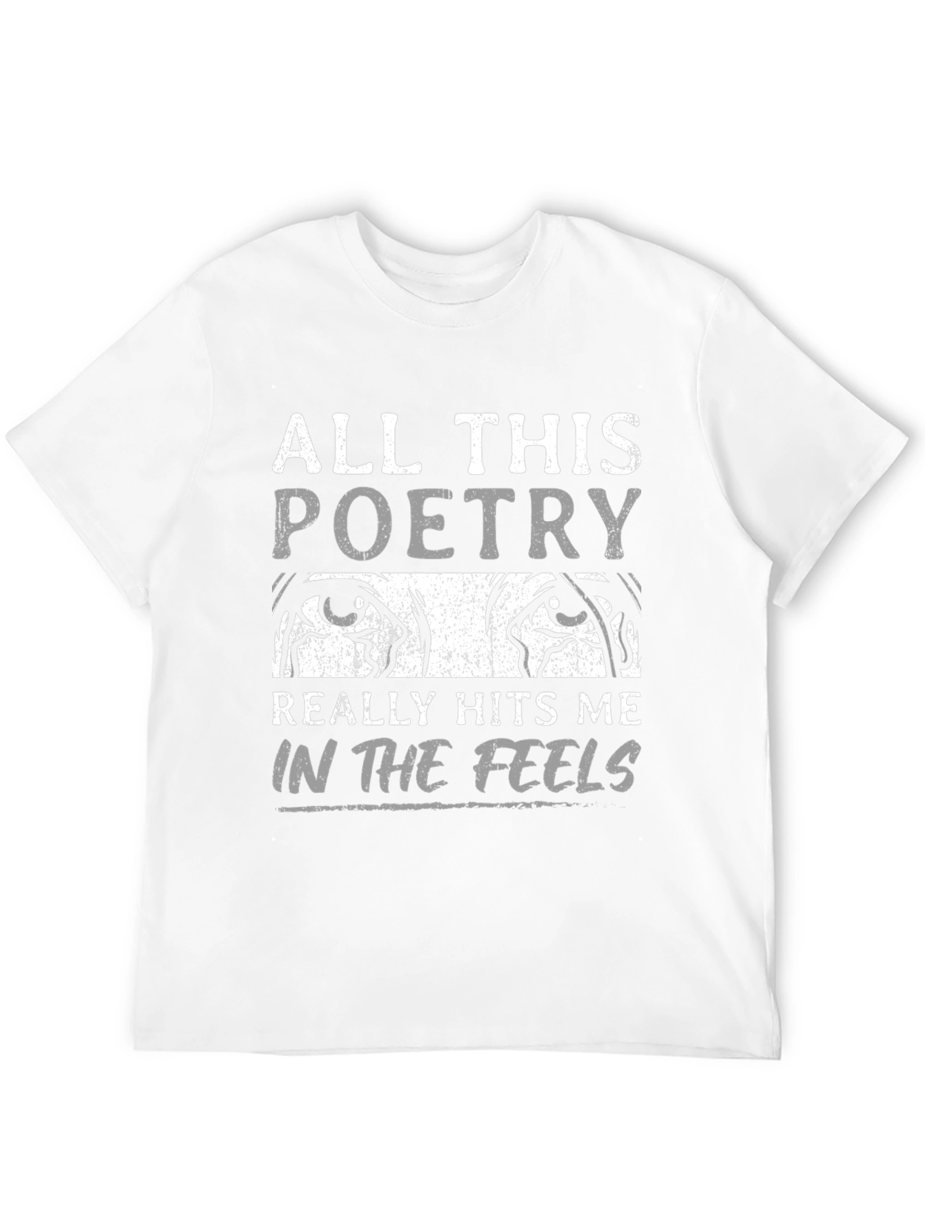 All This Poetry T-Shirt
