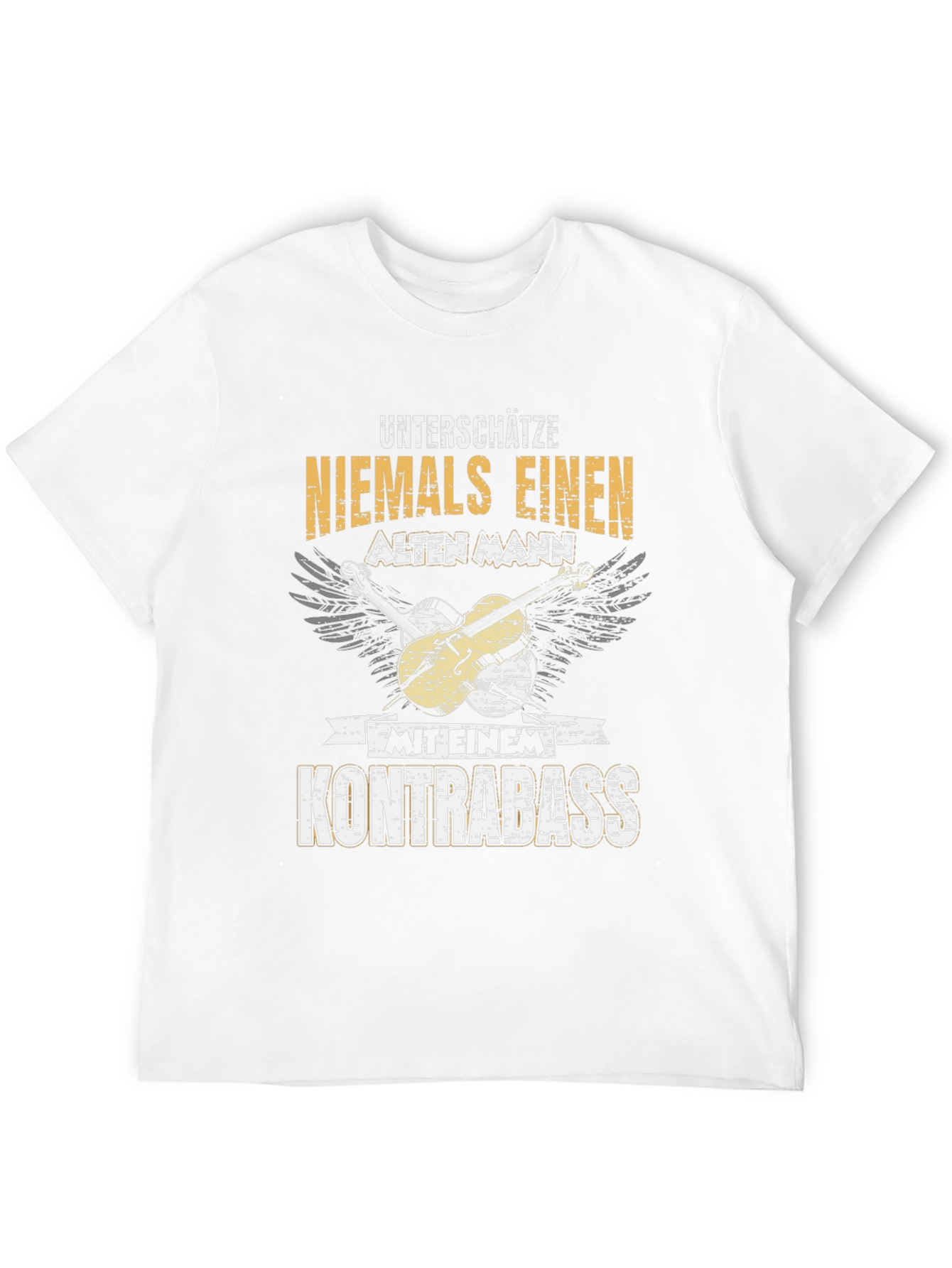 Unterschätze Niemals T-Shirt