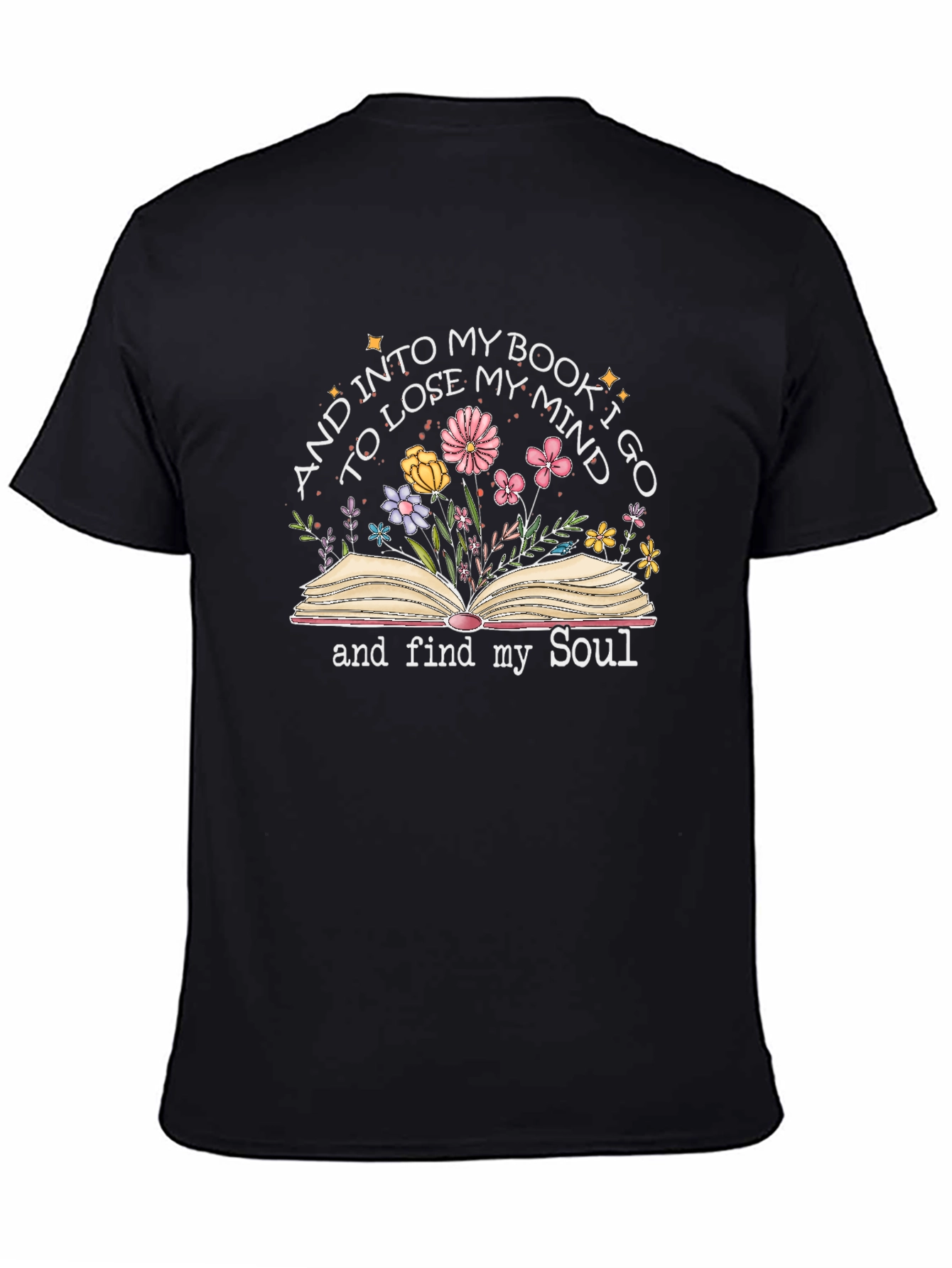 Book Lover T-Shirt: Lose My Mind Find My Soul