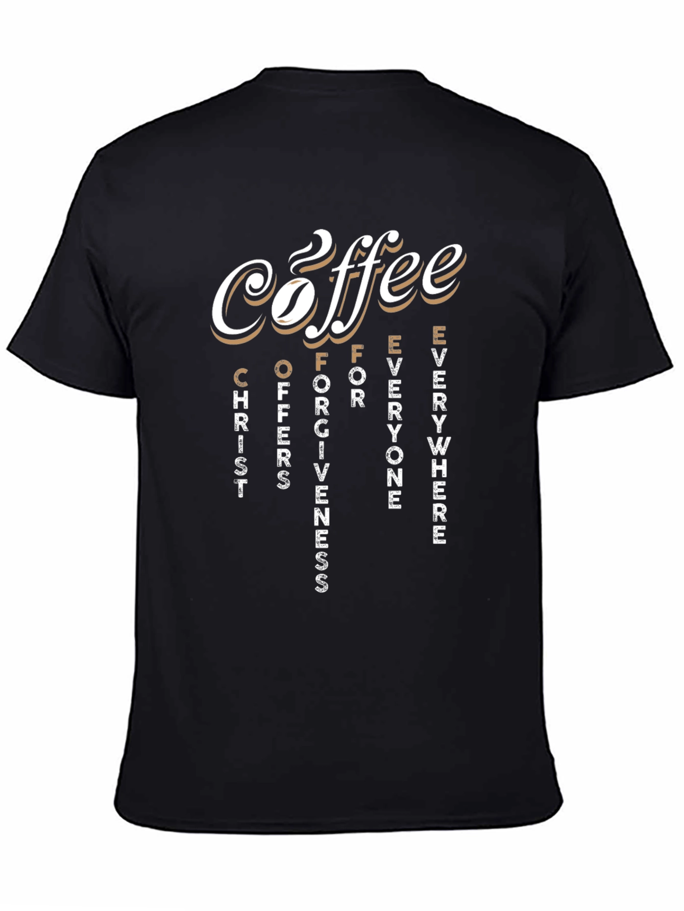 Coffee Christ Forgiveness T-Shirt