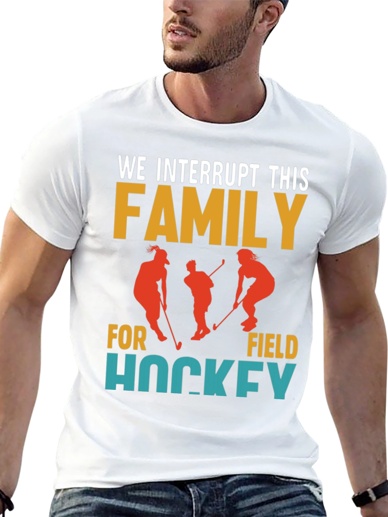 Interrupting Family for Field Hockey T-Shirt