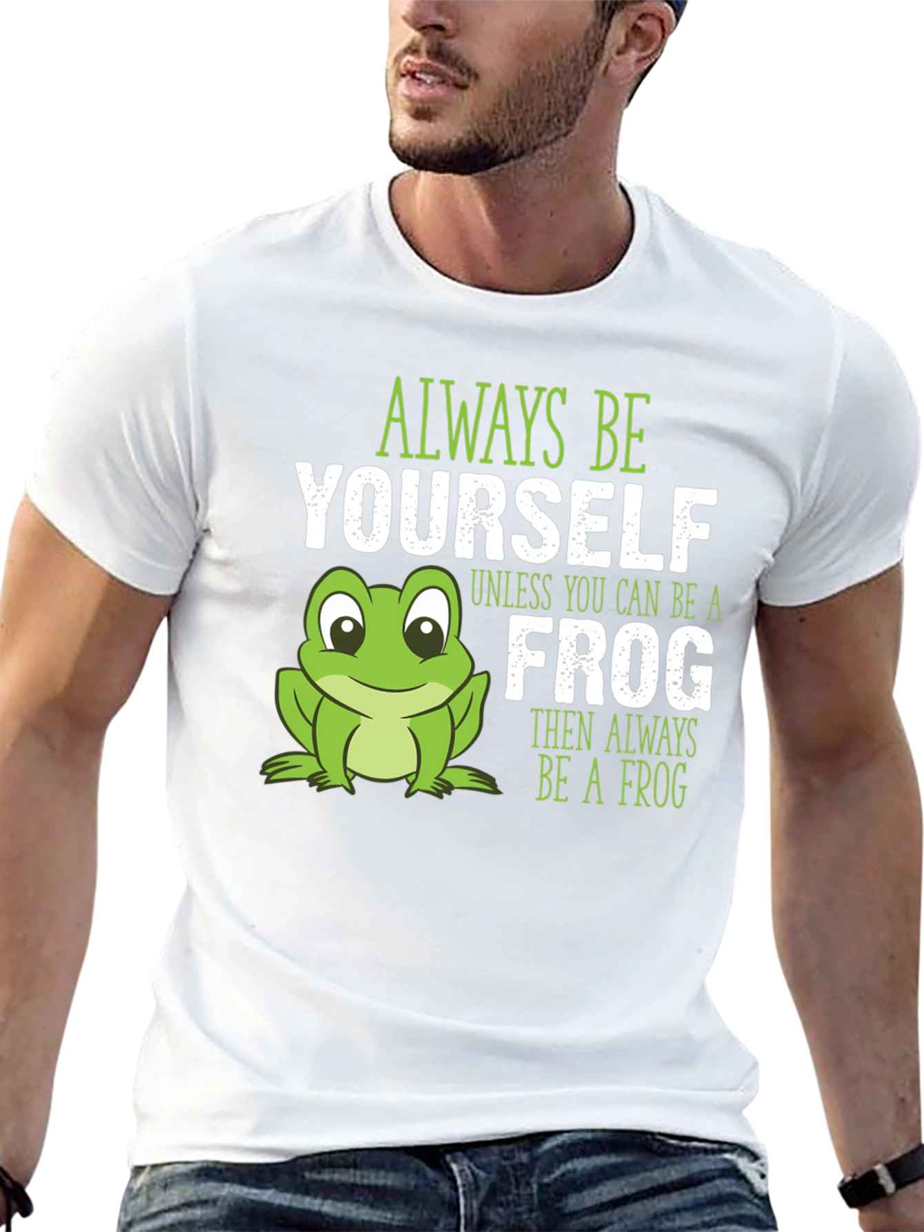Always Be Yourself Frog T-Shirt