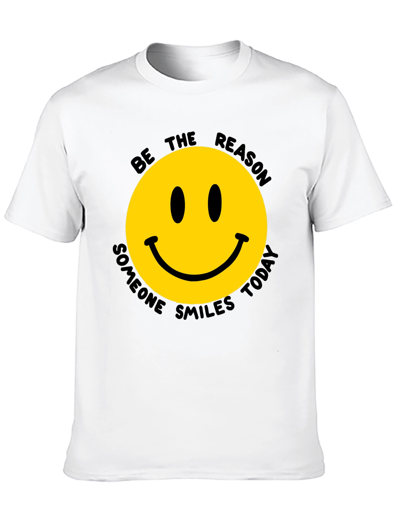 Smiley Face T-Shirt - Be The Reason Someone Smiles